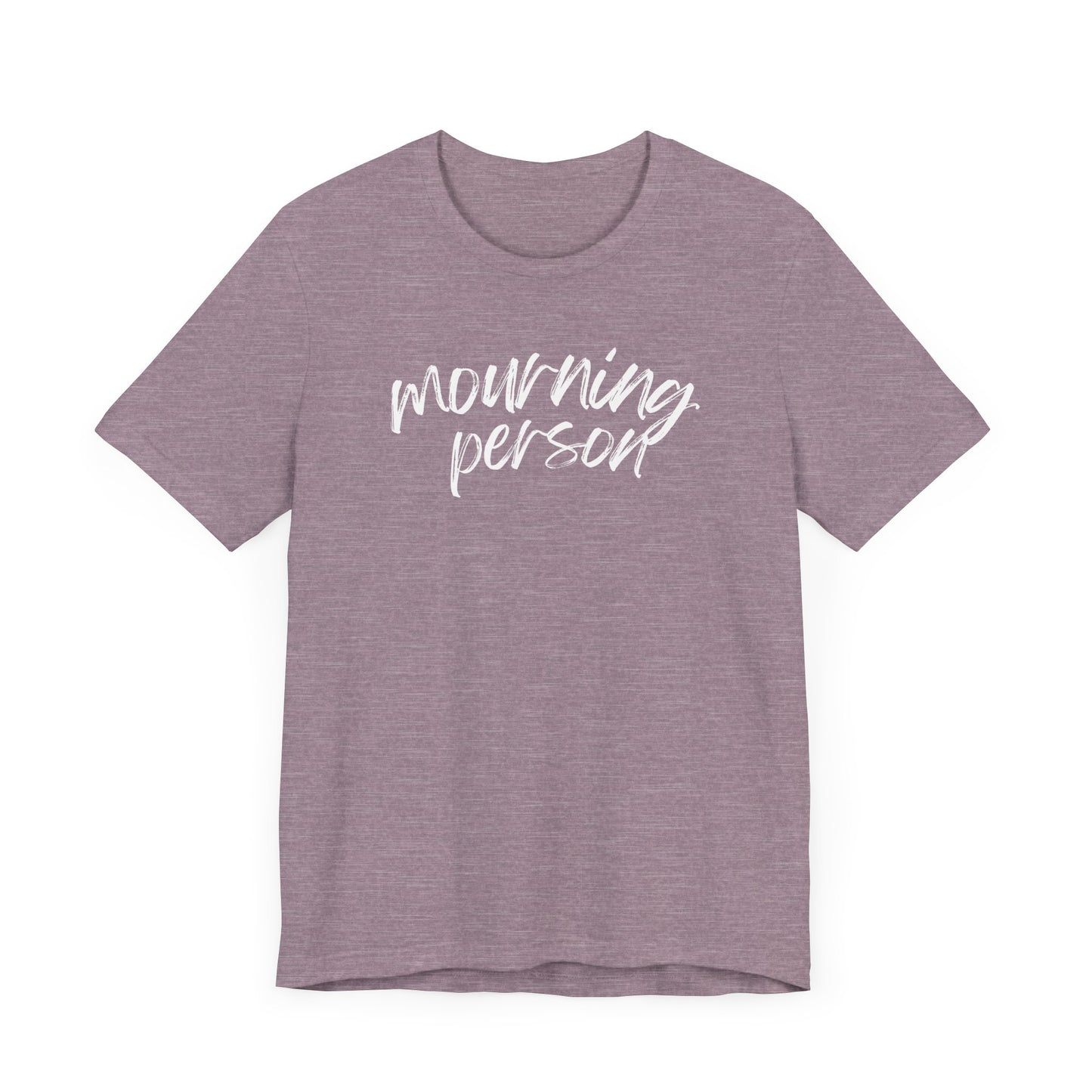 Mourning Person | T Shirt