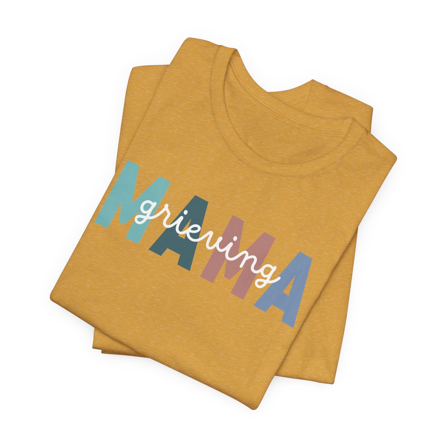 Grieving Mama | T Shirt