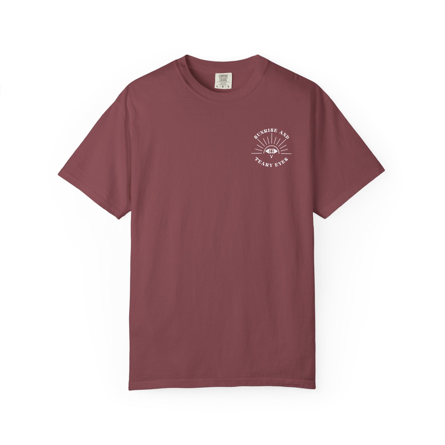 Sunrise And Teary Eyes | Comfort Colors Tee