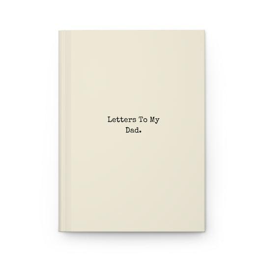 Letters To My Dad | Hardcover Journal