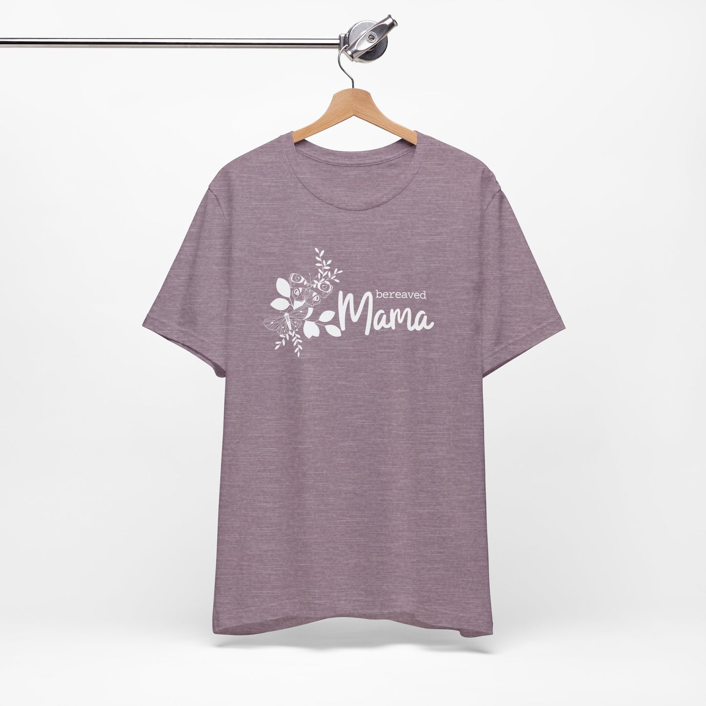 Bereaved Mama | T Shirt