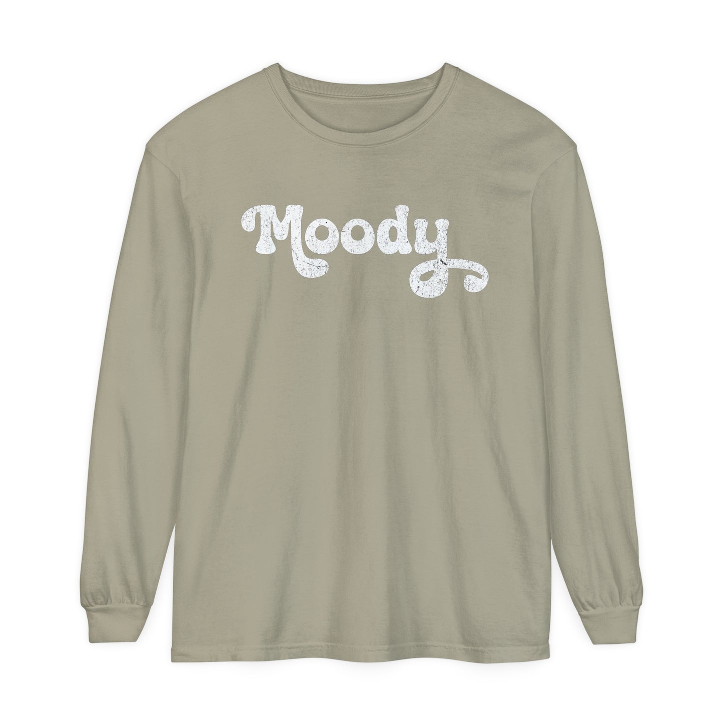 Moody | Comfort Colors Long Sleeve