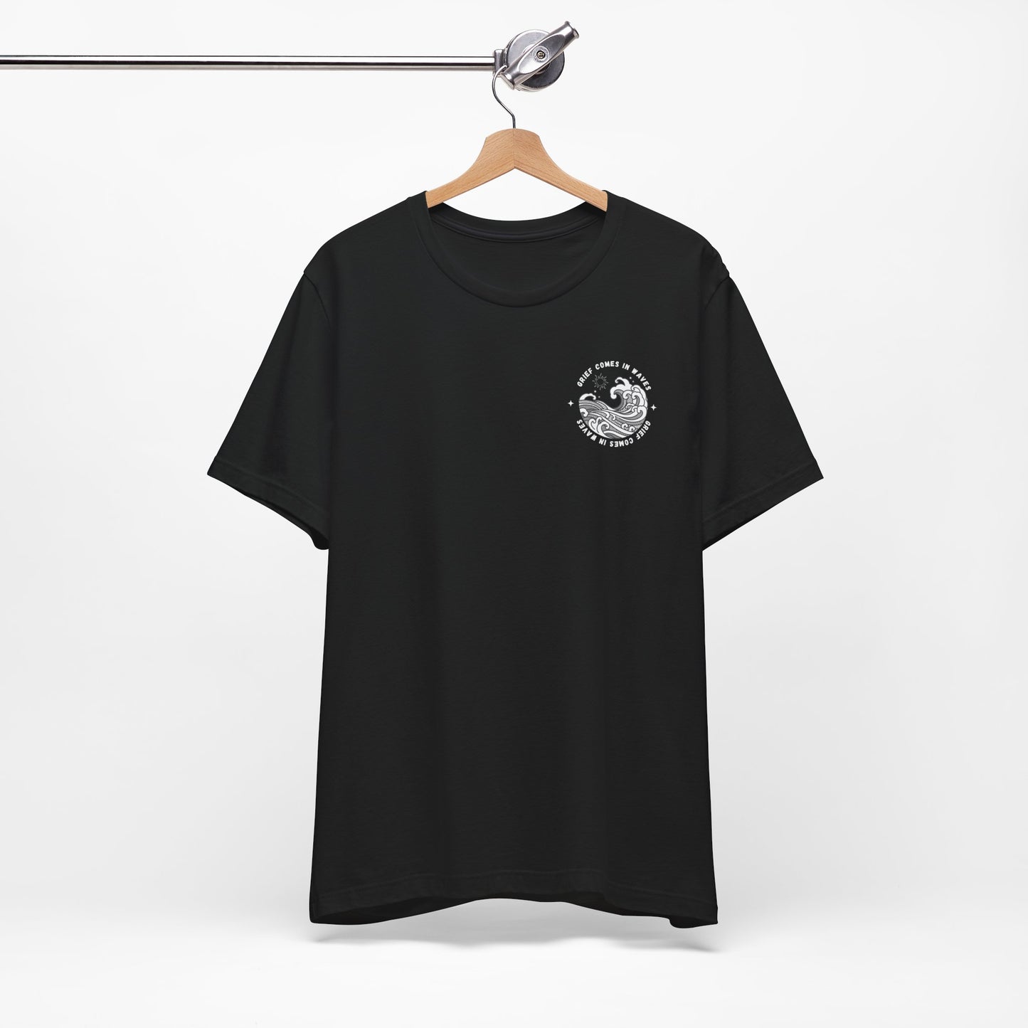 Grief Comes In Waves | T Shirt