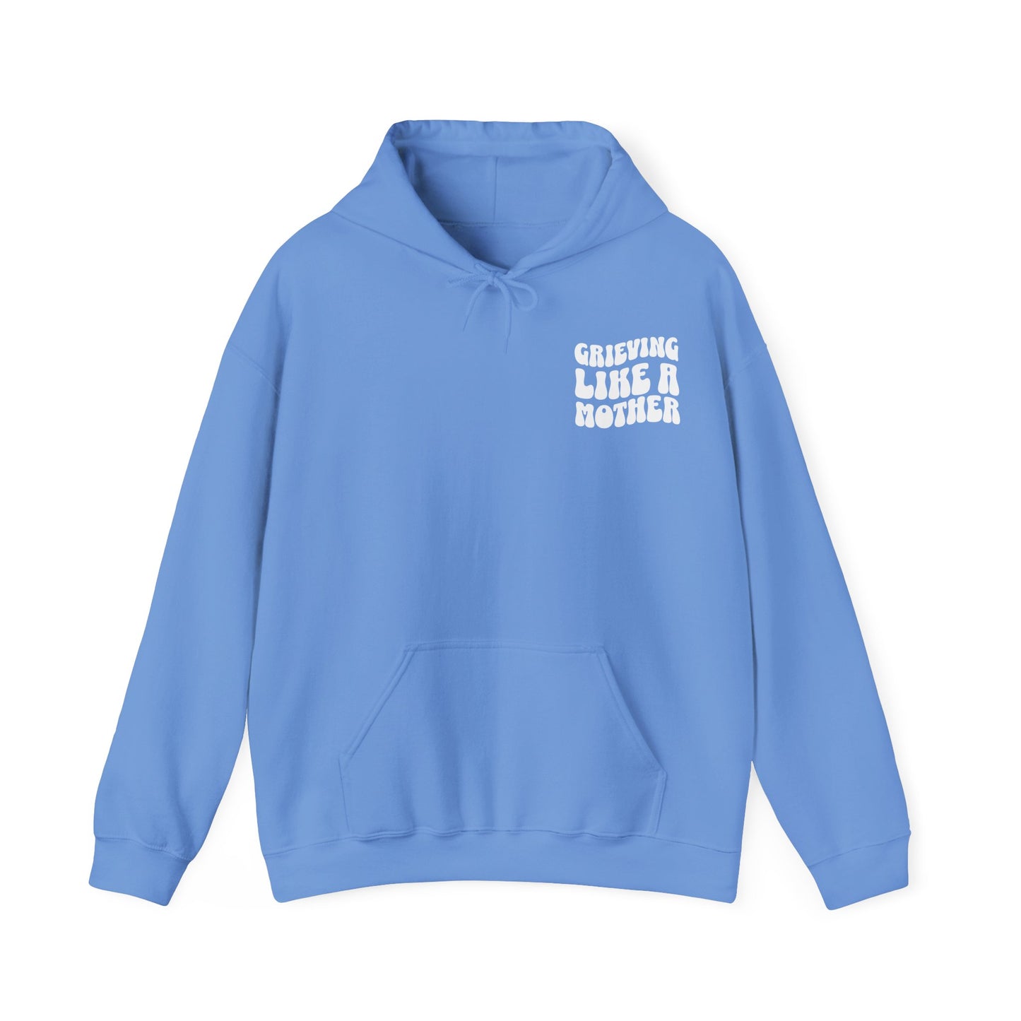 Grieving Like A Mother | Hoodie