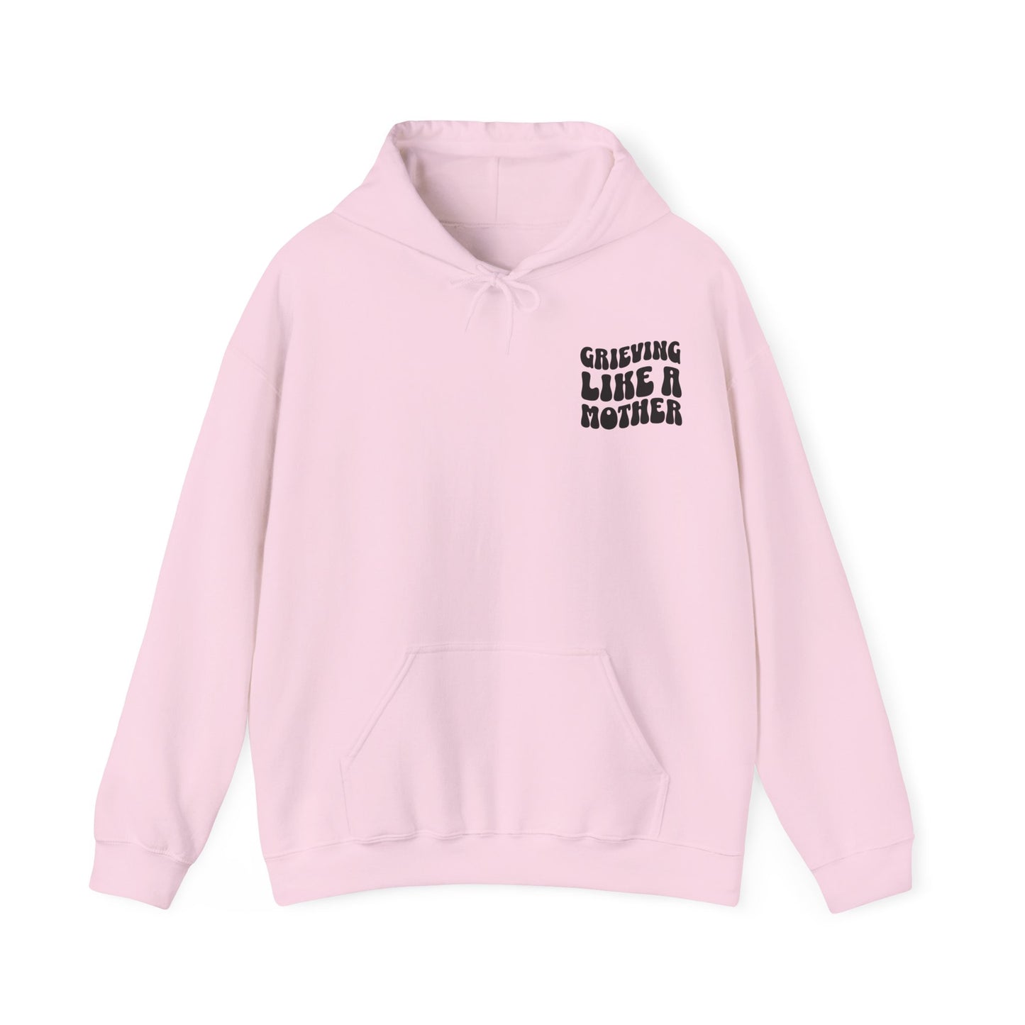 Grieving Like A Mother | Hoodie