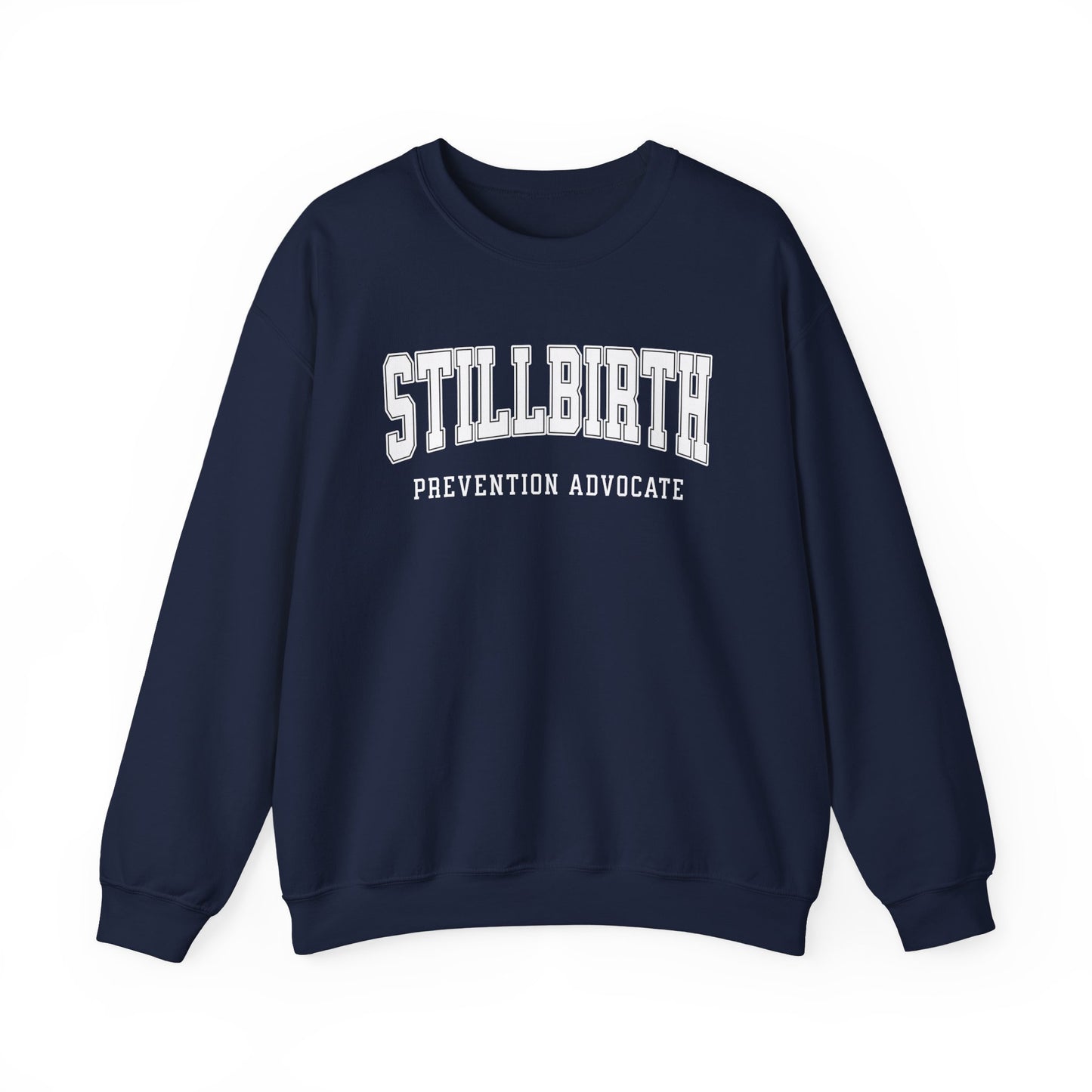 Stillbirth Prevention Advocate Sweatshirt (Custom Text Option On Back) | Crewneck Sweatshirt
