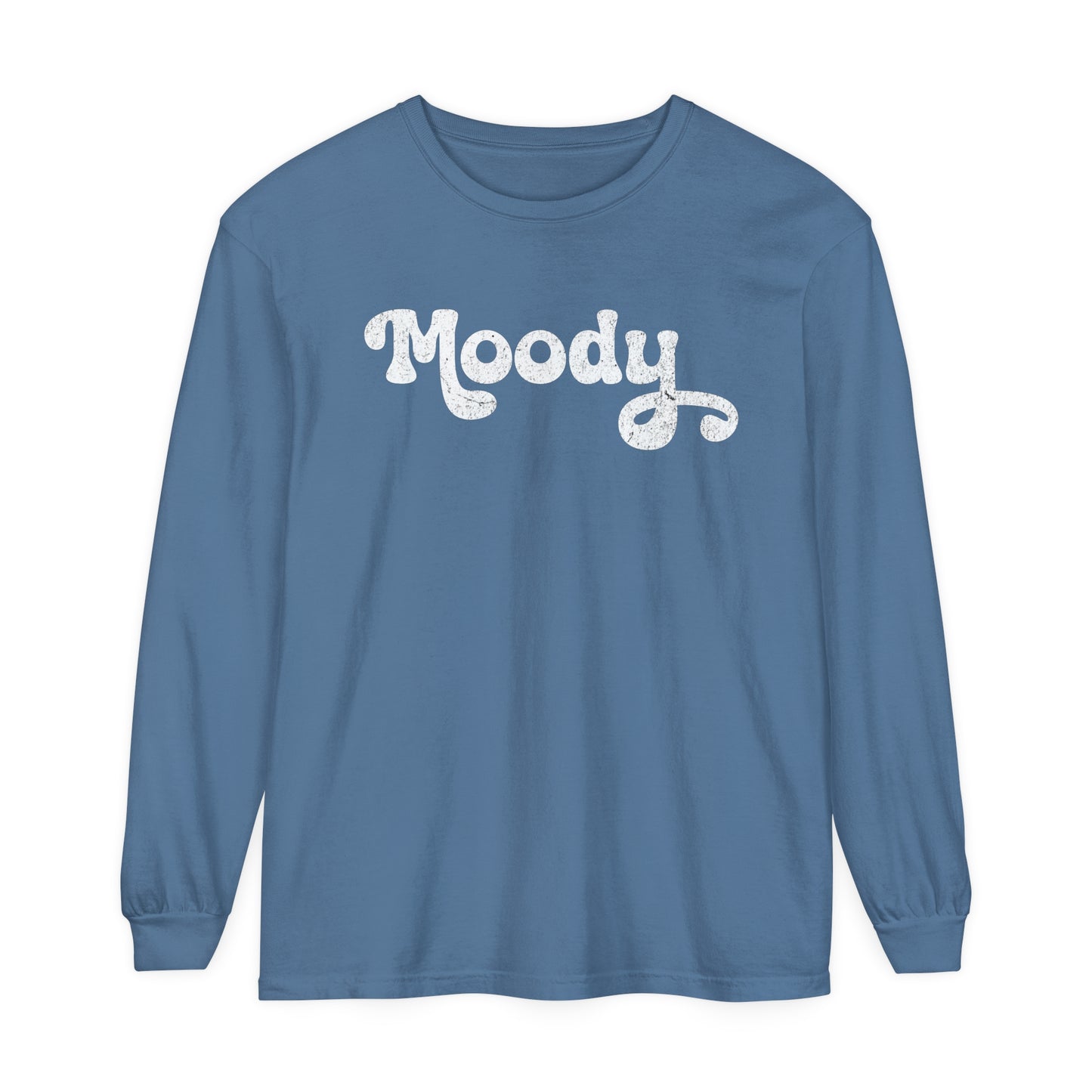 Moody | Comfort Colors Long Sleeve