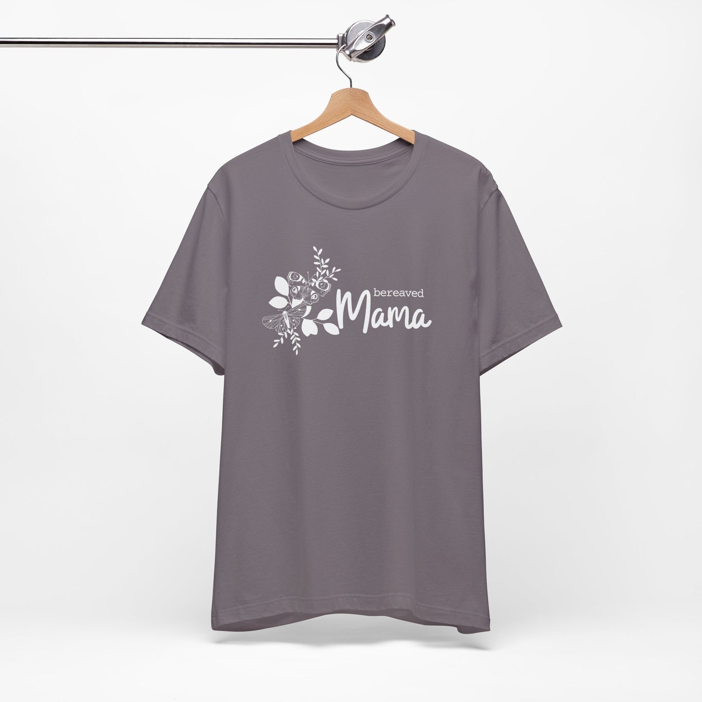 Bereaved Mama | T Shirt