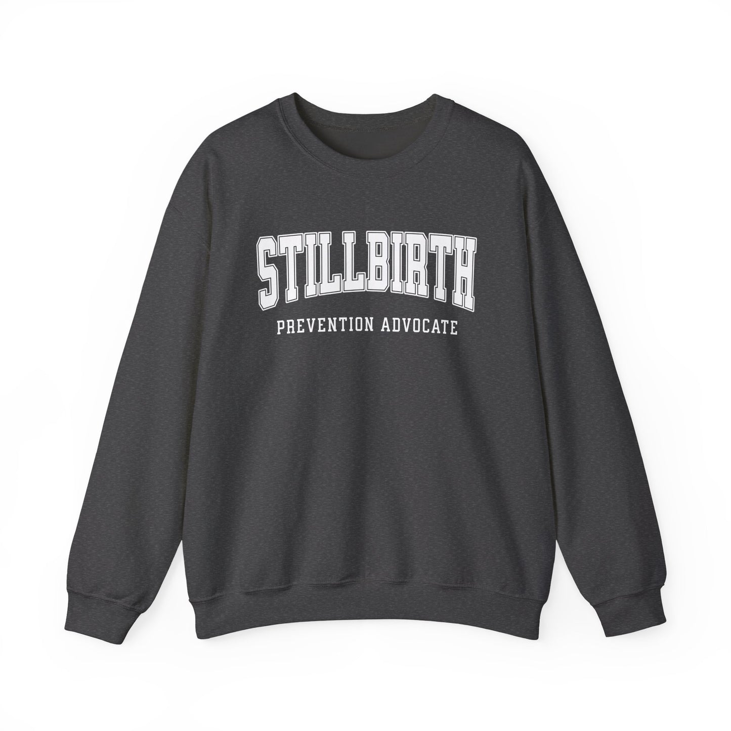 Stillbirth Prevention Advocate Sweatshirt (Custom Text Option On Back) | Crewneck Sweatshirt