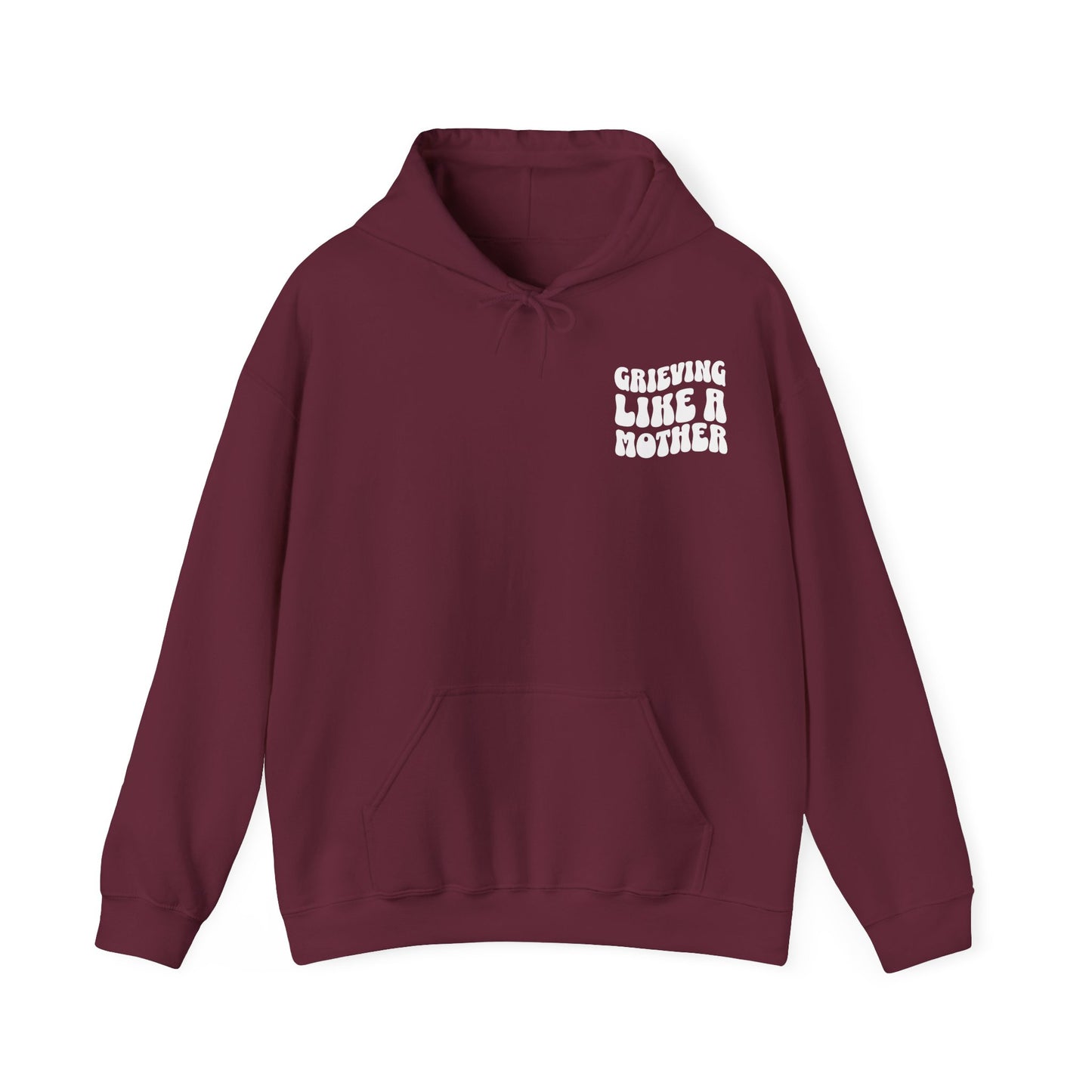 Grieving Like A Mother | Hoodie