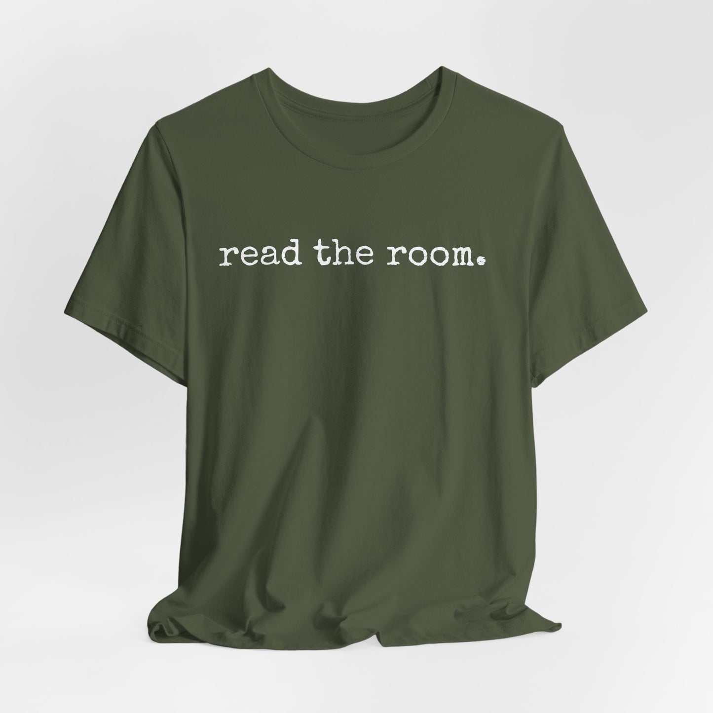 Read The Room | T Shirt