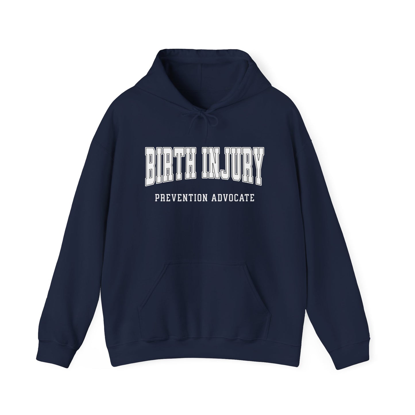 Birth Injury Prevention Advocate (Custom Text Option On Back) |  Hoodie