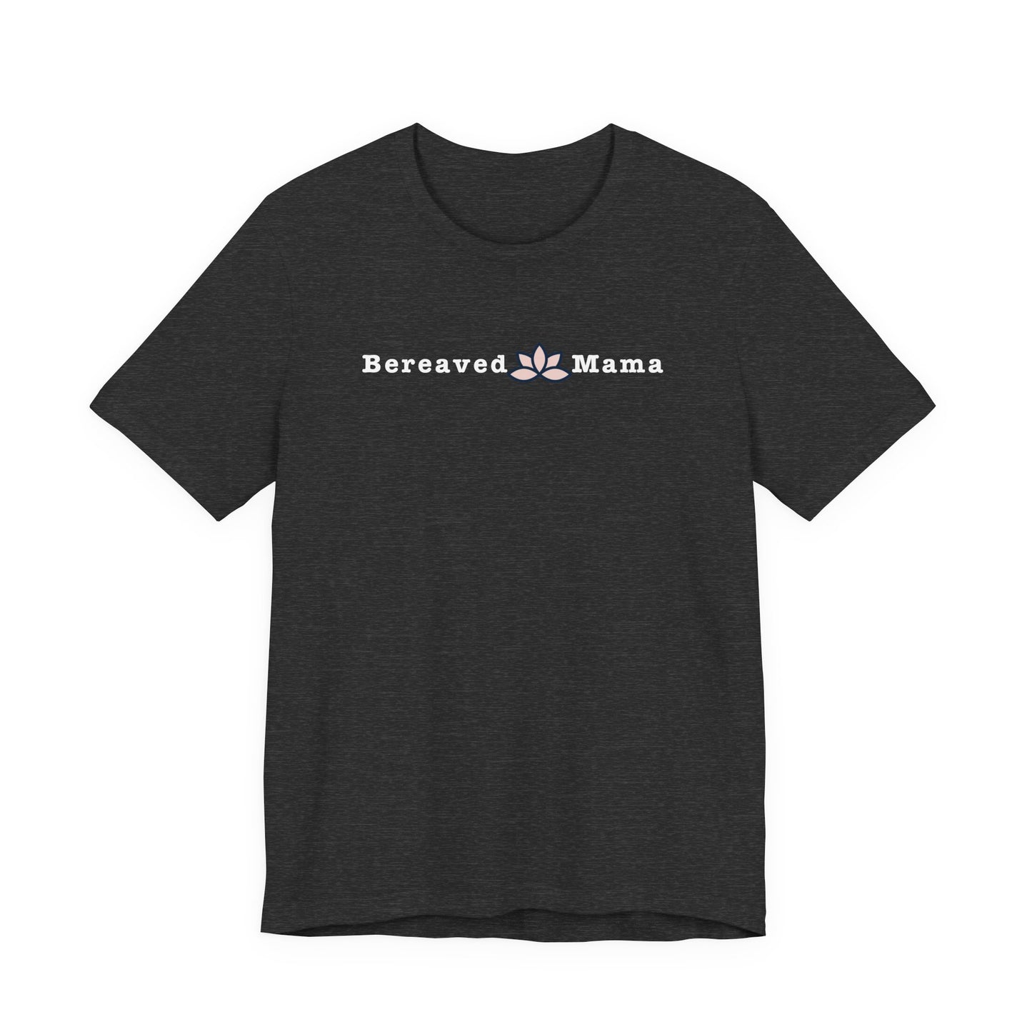 Bereaved Mama Lotus | T Shirt