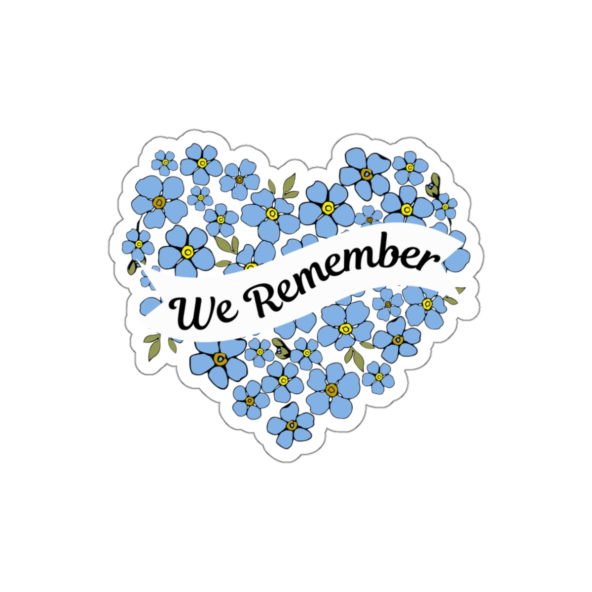 We Remember | Die-Cut Stickers