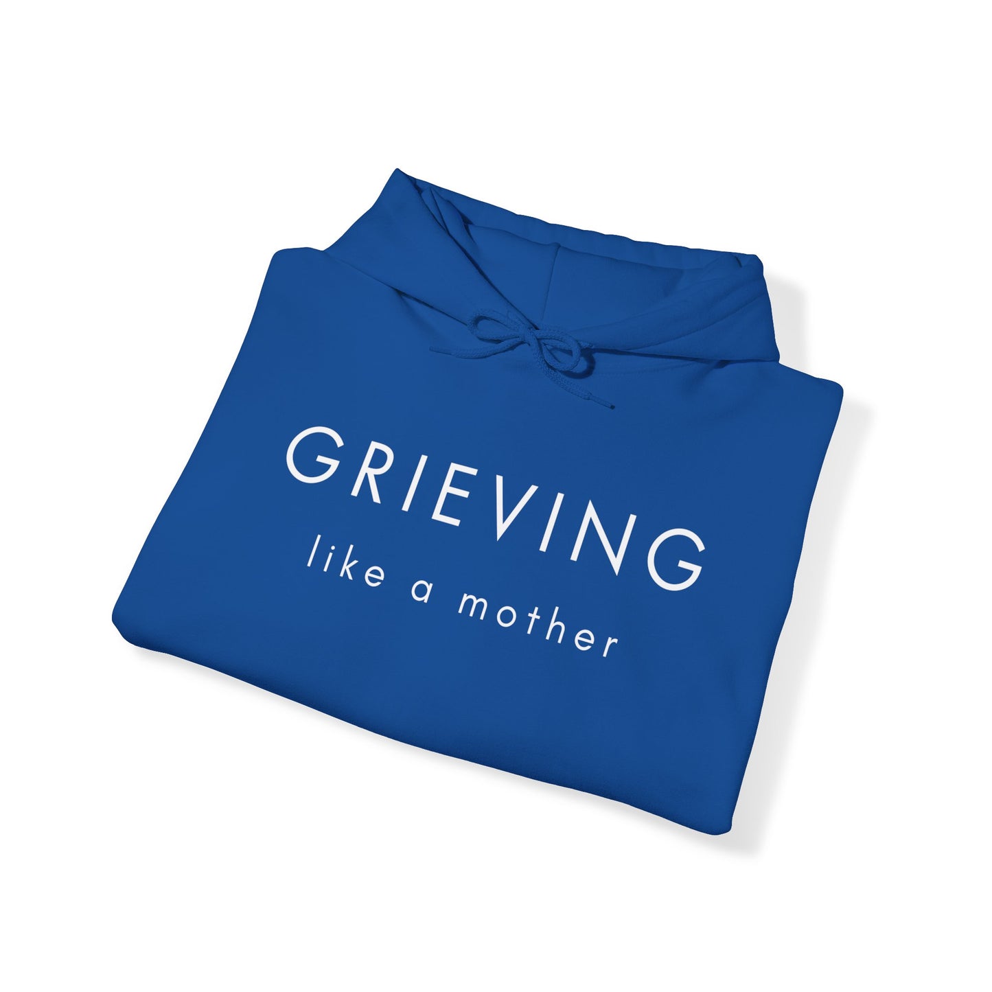 Grieving Like A Mother | Hoodie