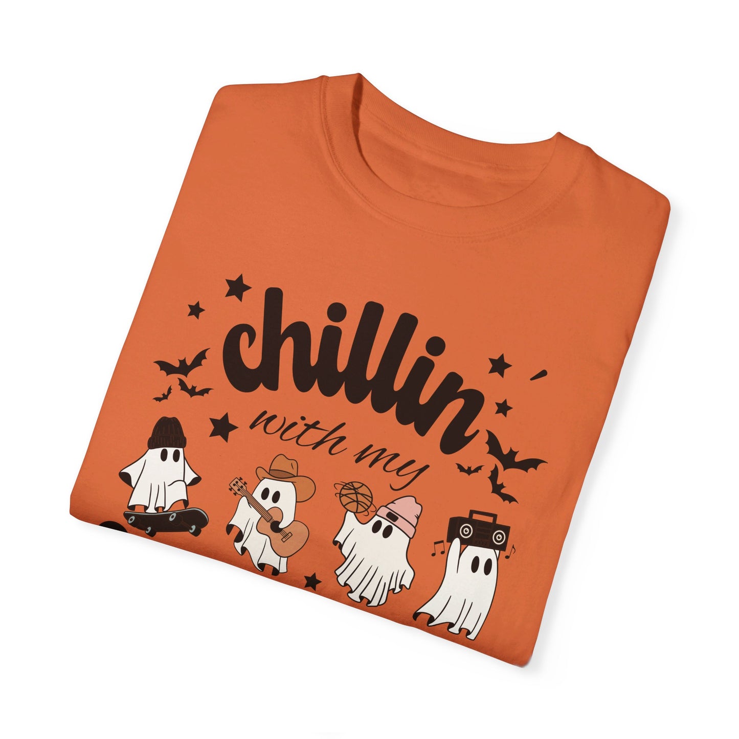 Chillen' With My Ghosties | Comfort Colors T Shirt