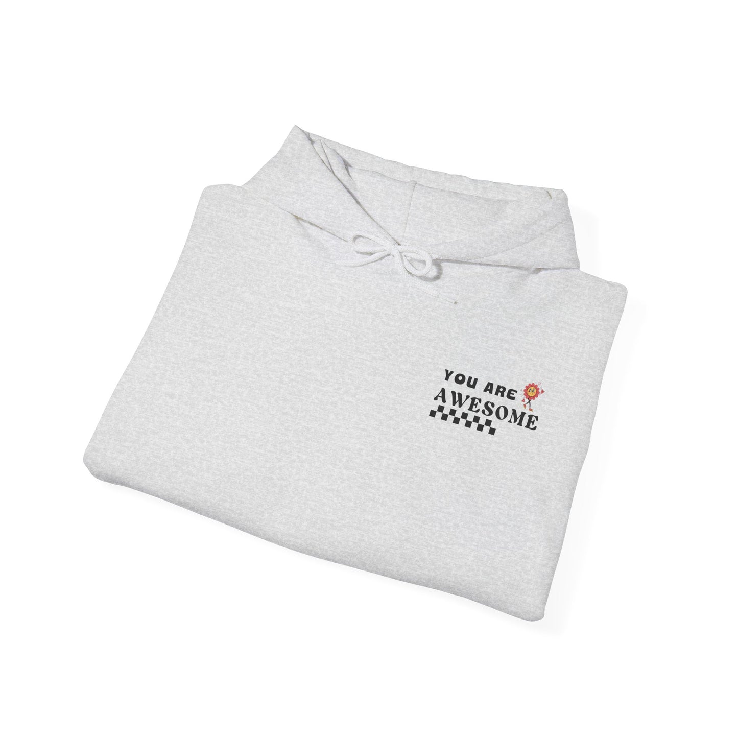 You Are Awesome | (Front & Back) Hoodie