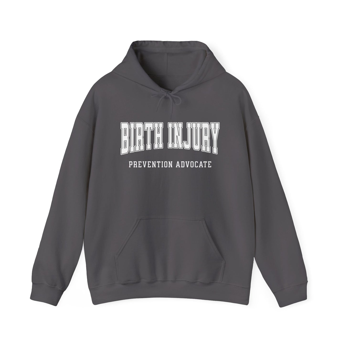 Birth Injury Prevention Advocate (Custom Text Option On Back) |  Hoodie