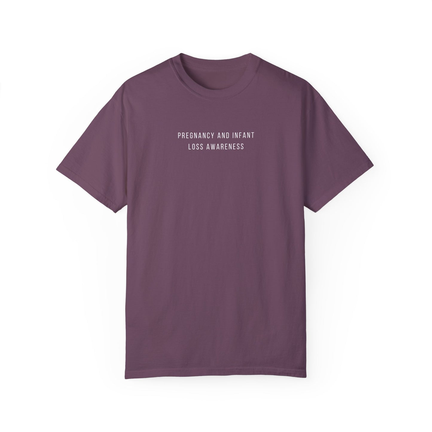 Pregnancy and Infant Loss Awareness | Comfort Colors T