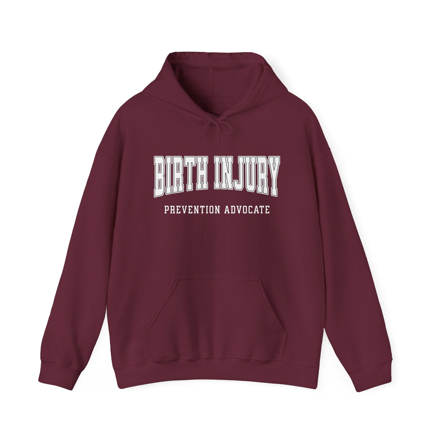 Birth Injury Prevention Advocate (Custom Text Option On Back) |  Hoodie