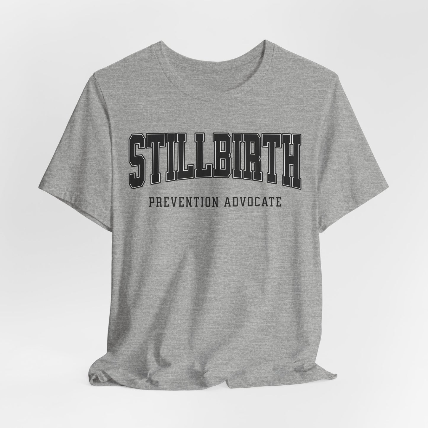 Stillbirth Prevention Advocate (Custom Text On Back) | T Shirt