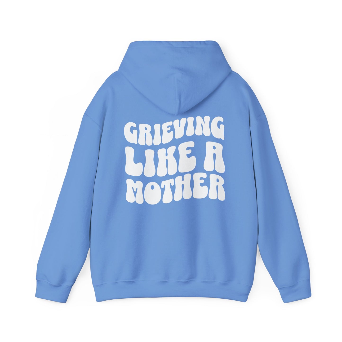 Grieving Like A Mother | Hoodie