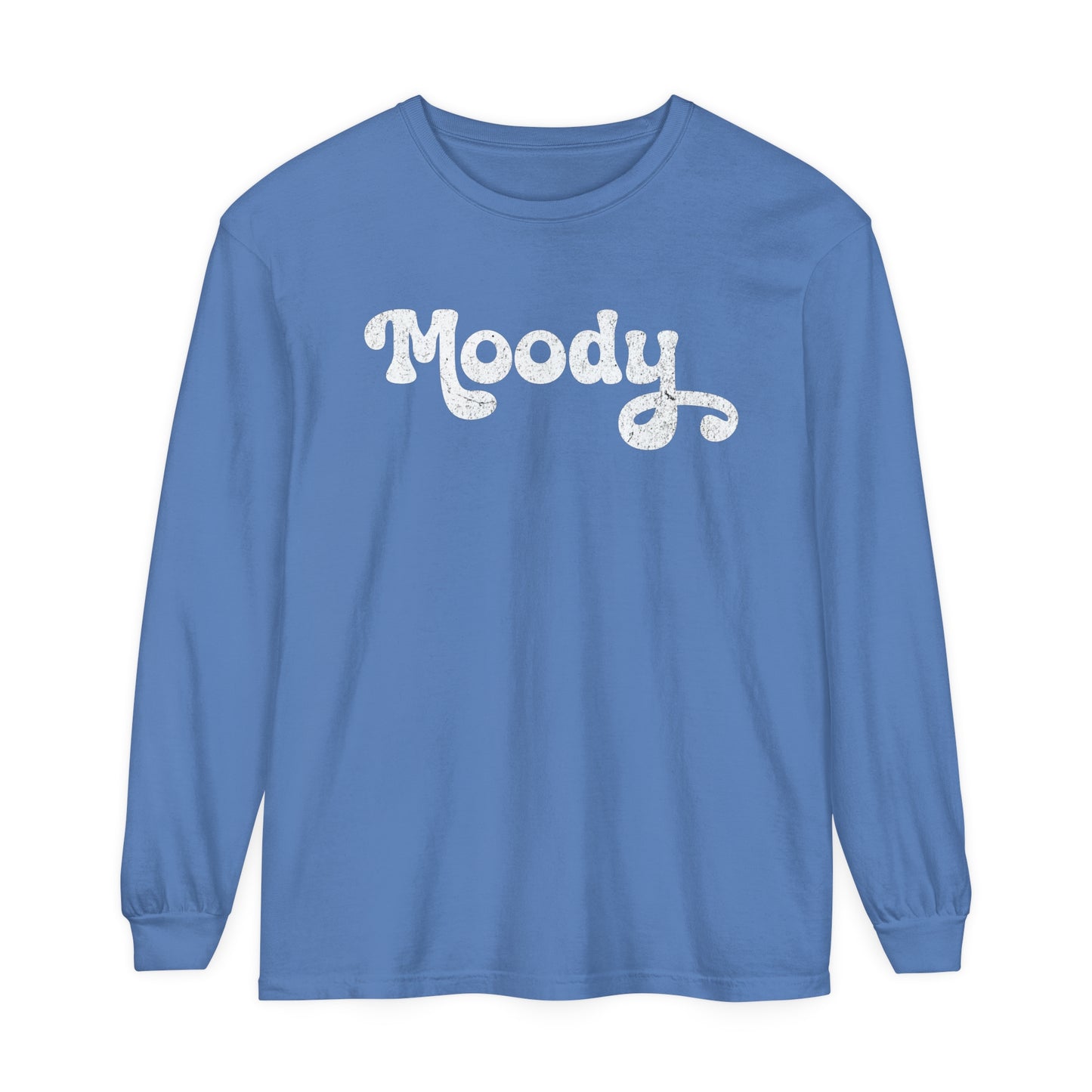 Moody | Comfort Colors Long Sleeve