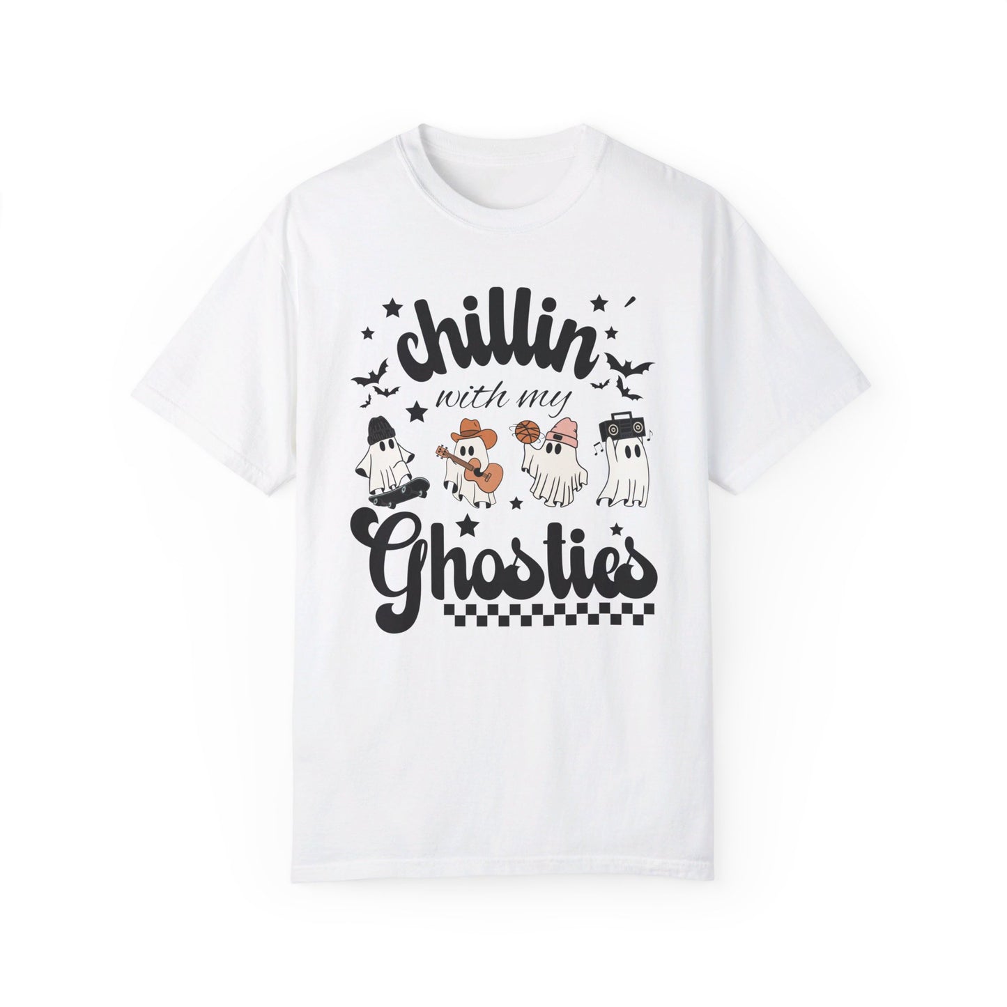 Chillen' With My Ghosties | Comfort Colors T Shirt