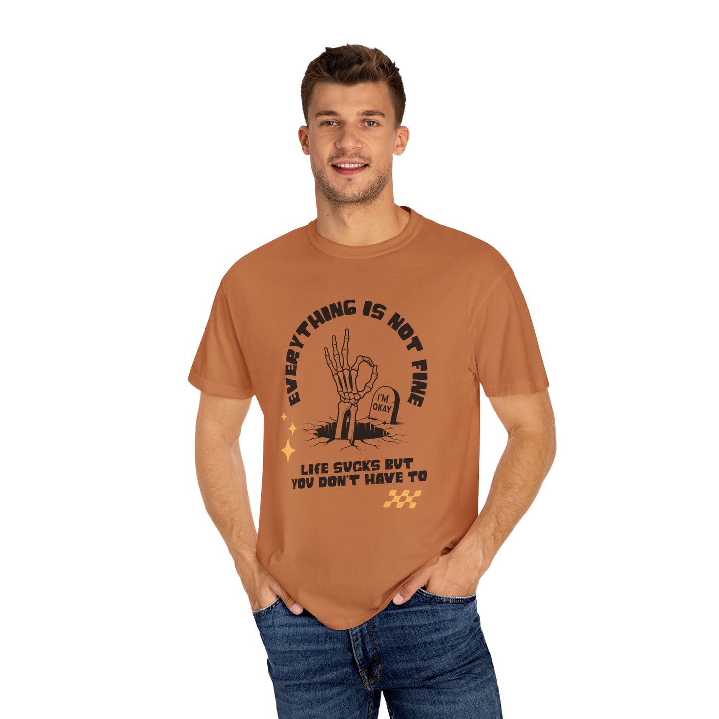 Everything Is Not Fine | Comfort Colors Tee