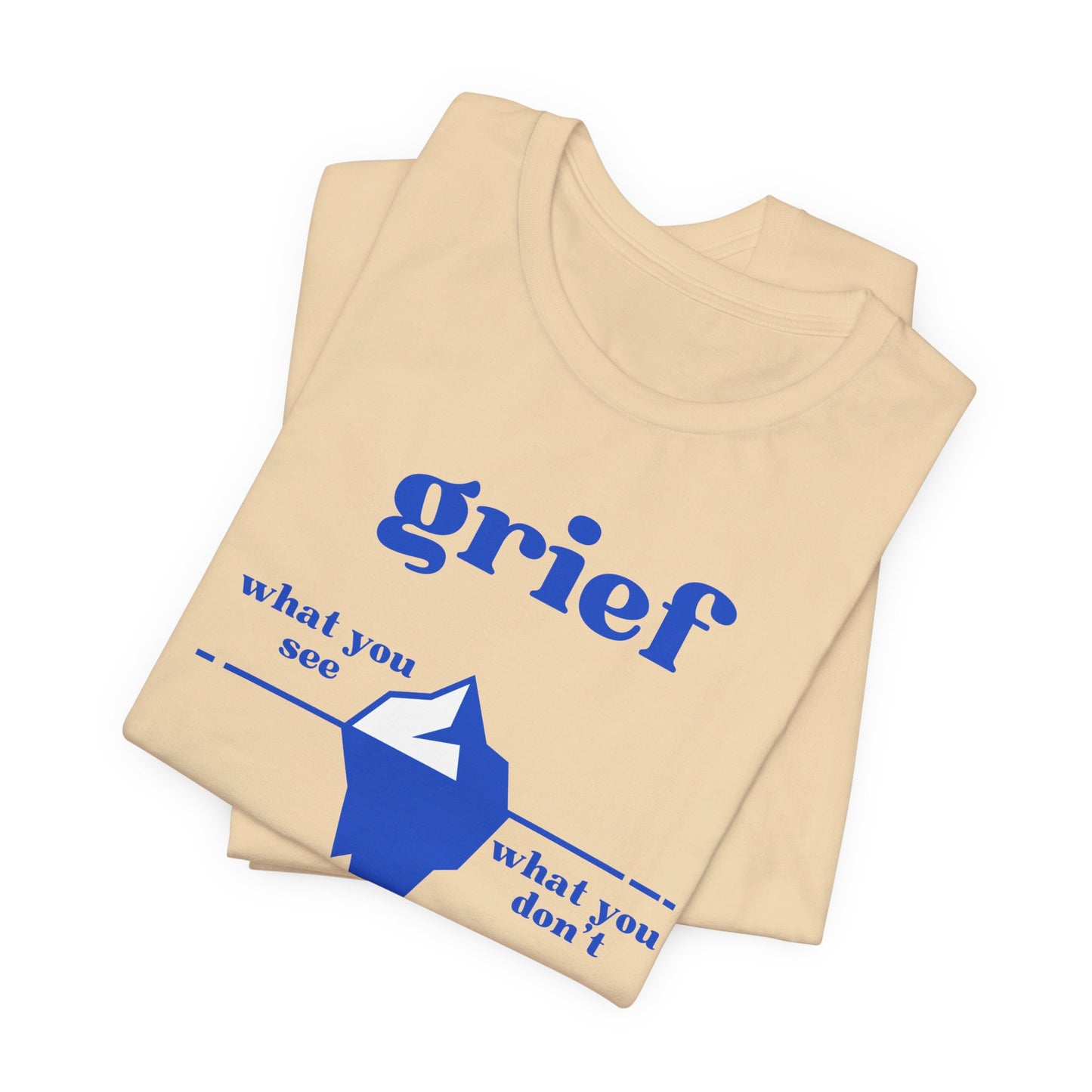 Grief Iceberg | T Shirt