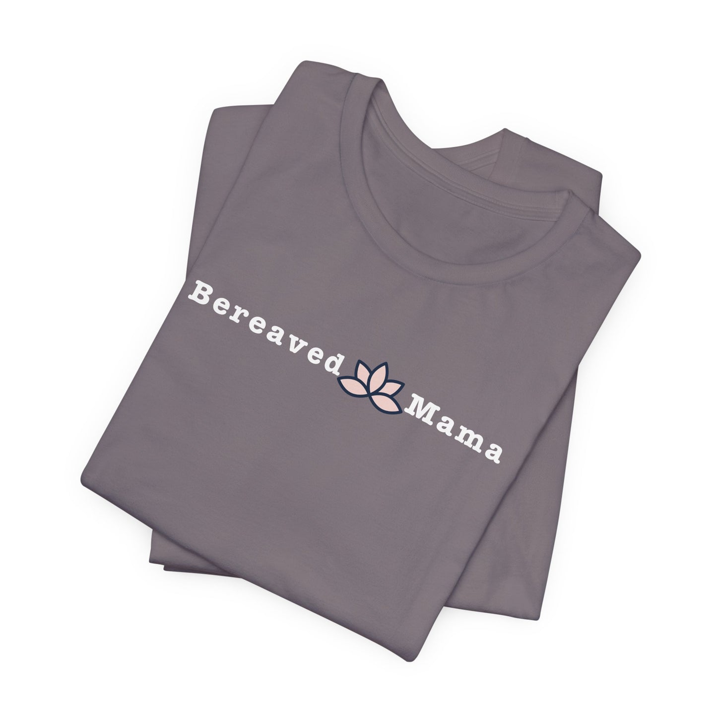 Bereaved Mama Lotus | T Shirt
