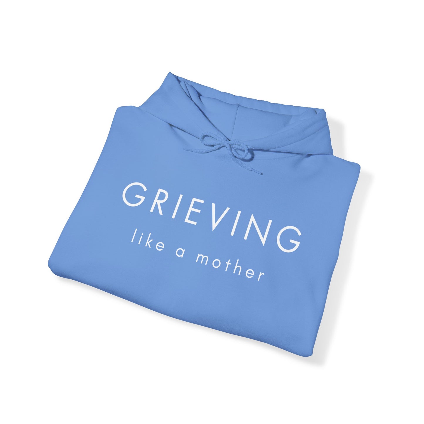 Grieving Like A Mother | Hoodie