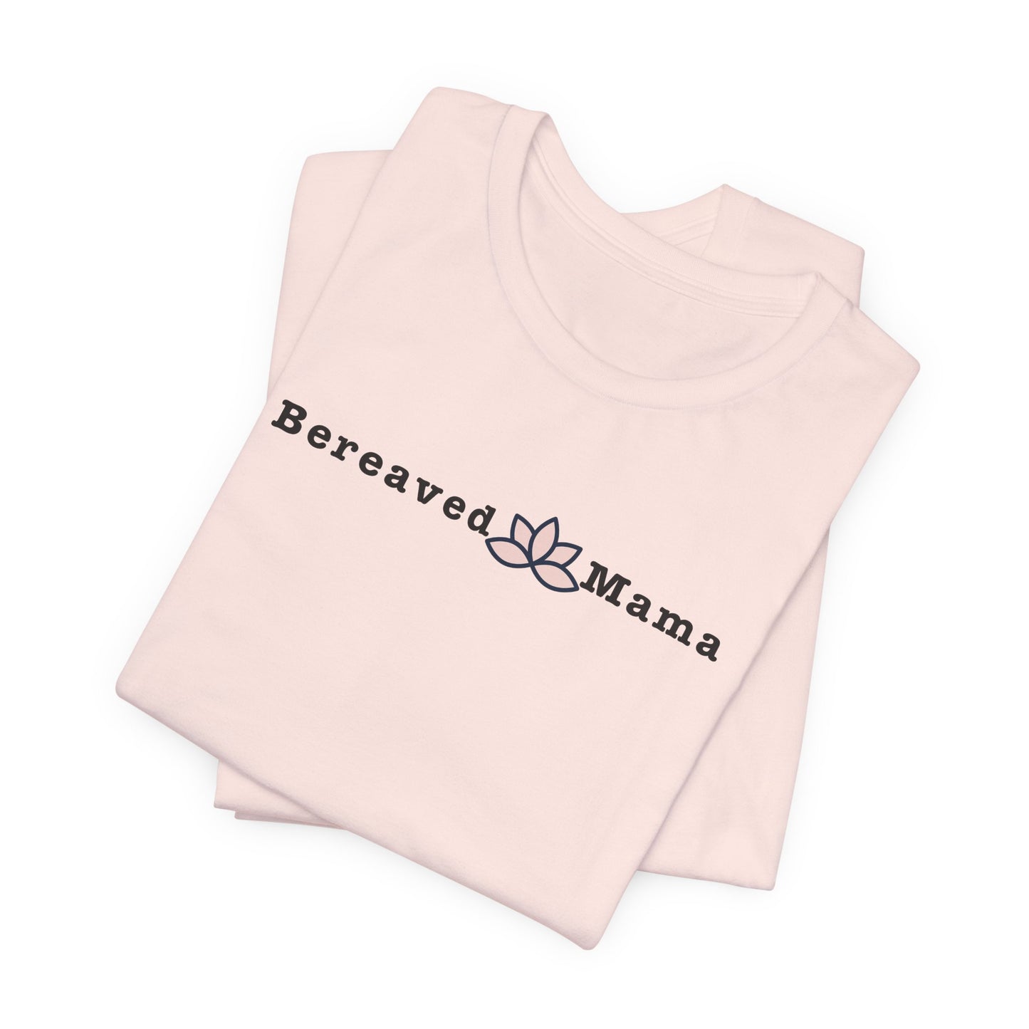 Bereaved Mama Lotus | T Shirt