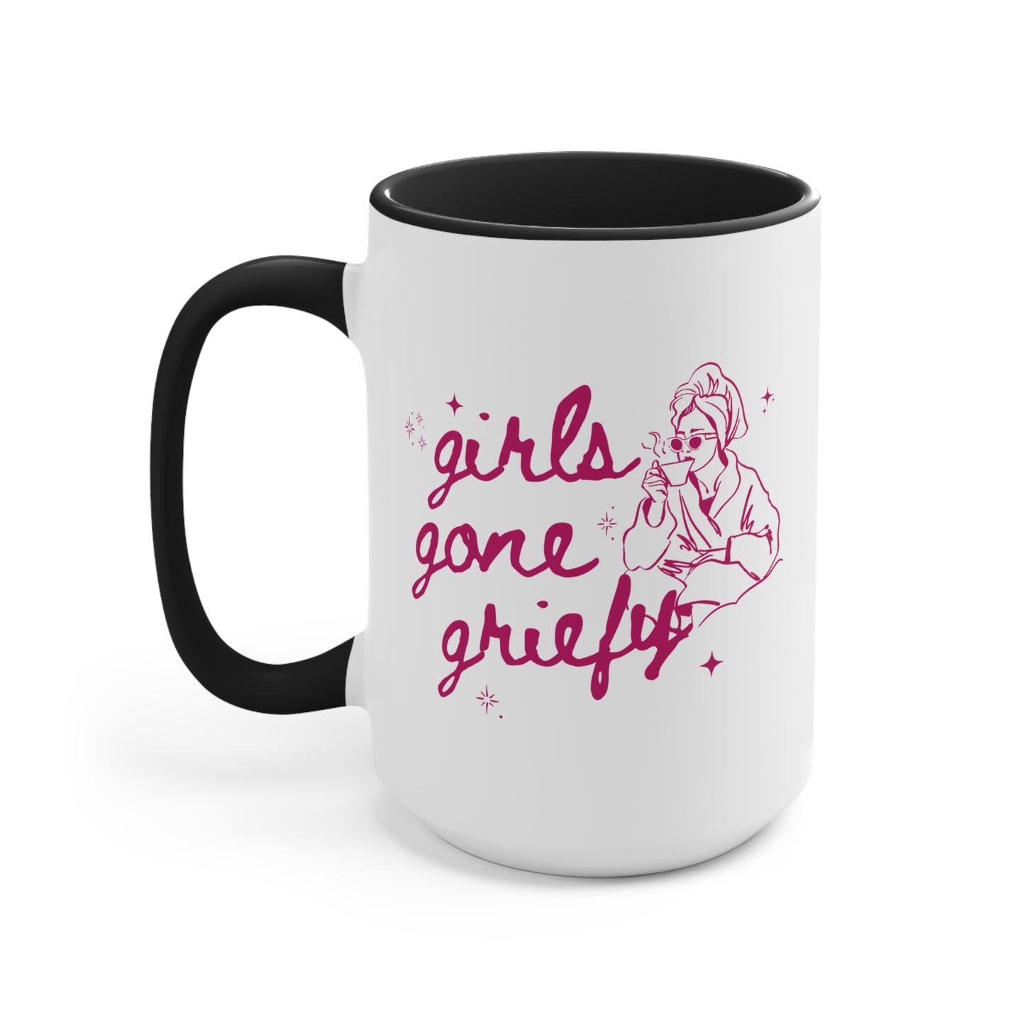 Girls Gone Griefy | 11oz & 15oz Ceramic Mug