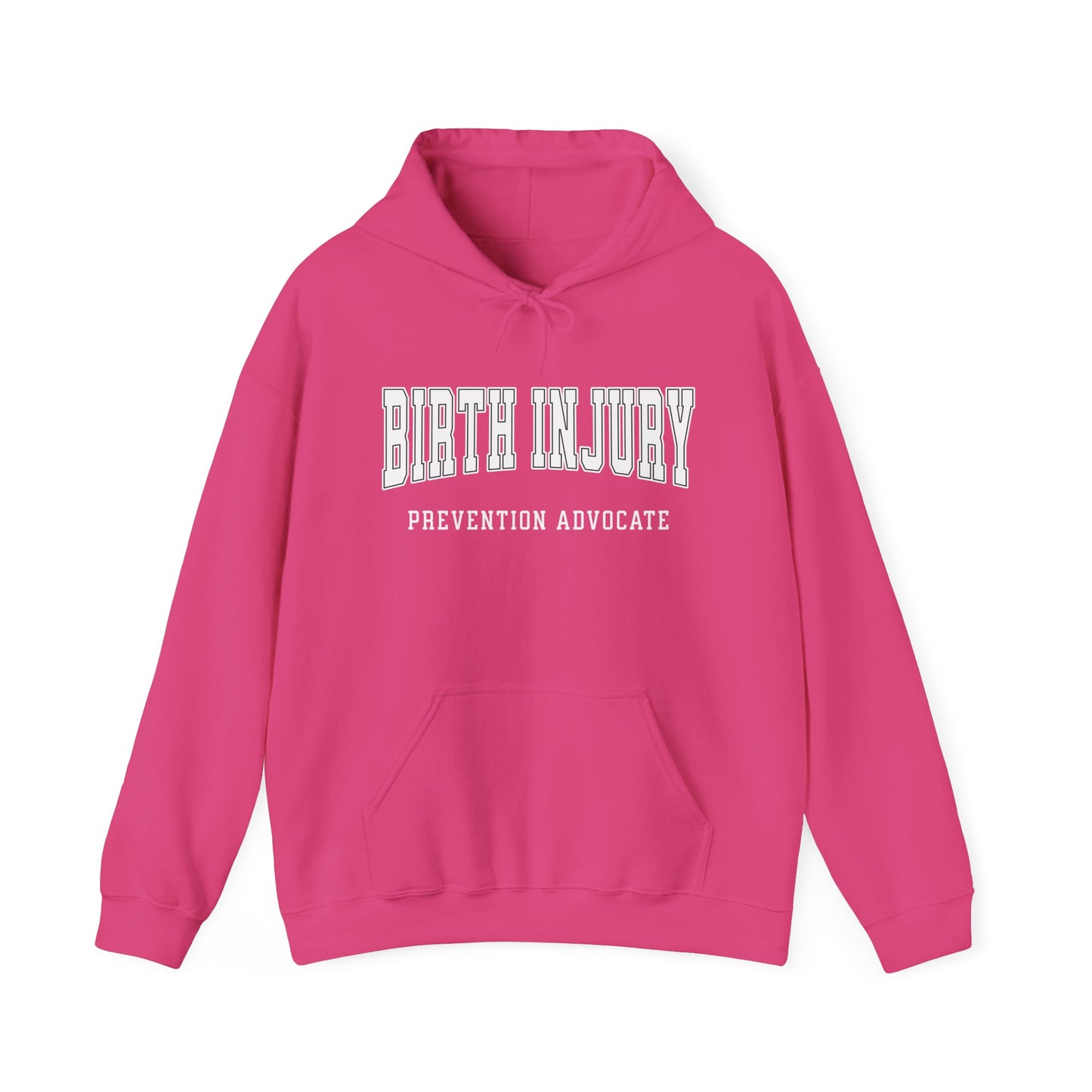 Birth Injury Prevention Advocate (Custom Text Option On Back) |  Hoodie