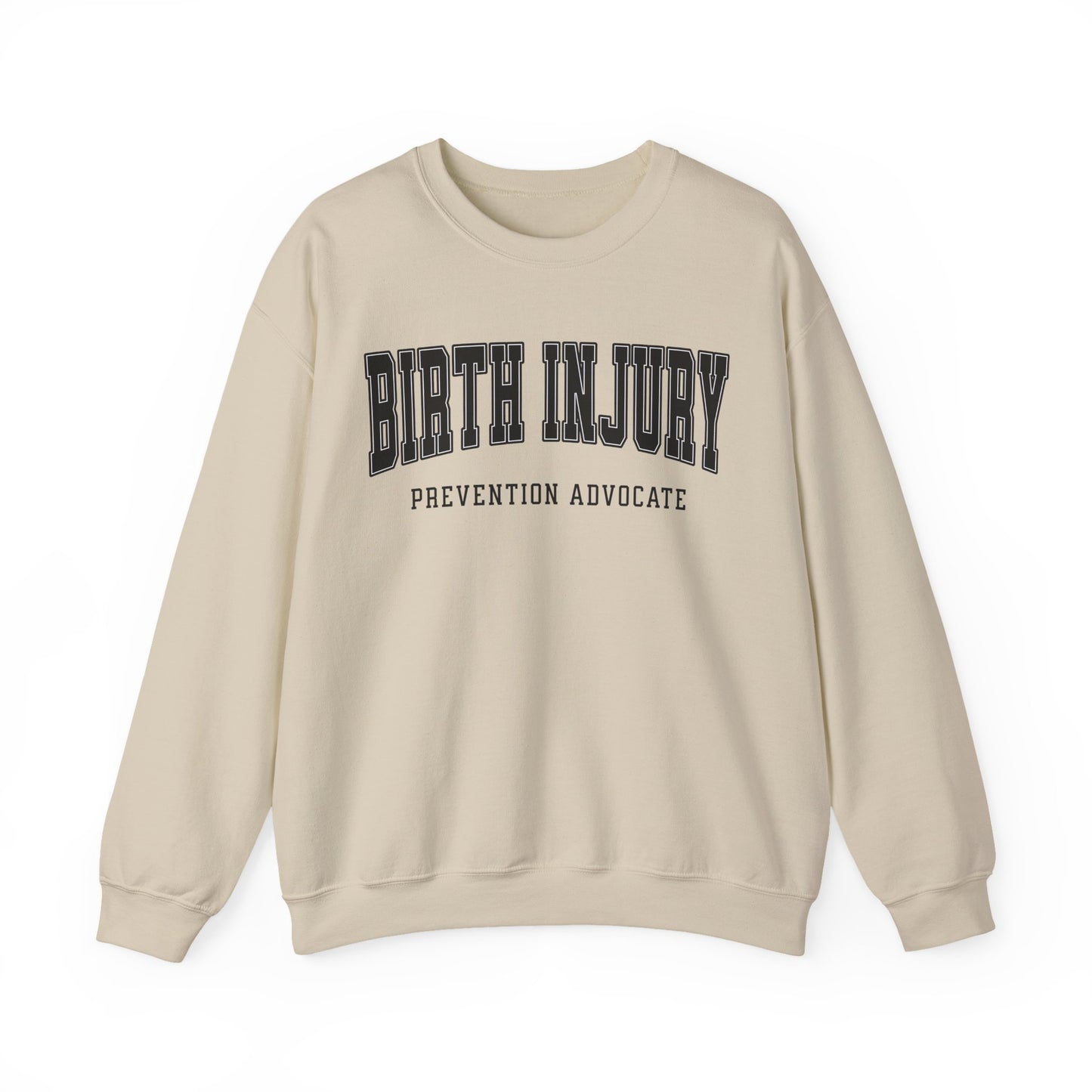 Birth Injury Prevention Advocate Sweatshirt (Custom Text Option On Back) | Crewneck Sweatshirt