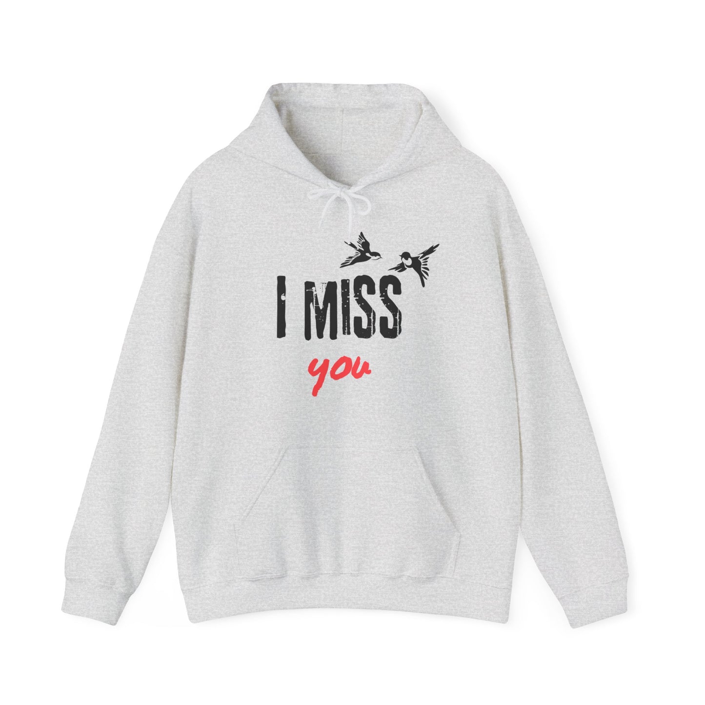 I Miss You | Birds | Hoodie