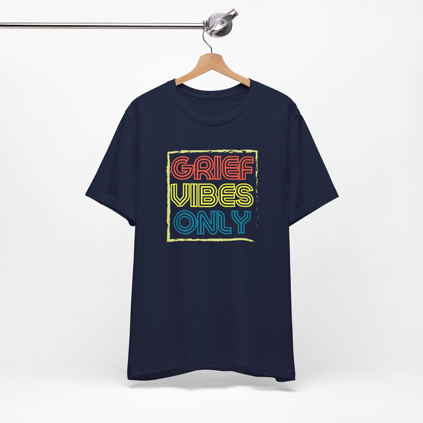 Grief Vibes | T Shirt