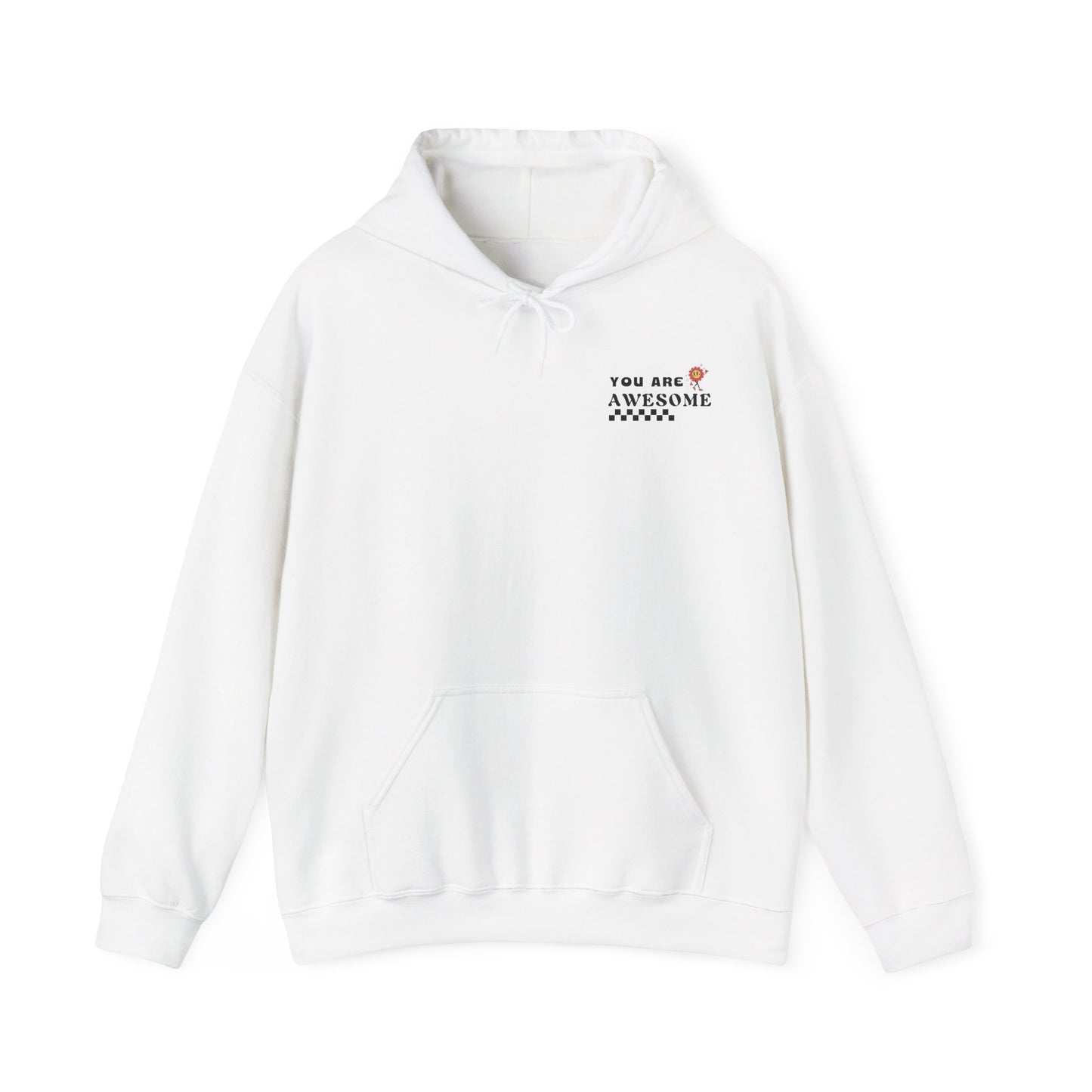 You Are Awesome | (Front & Back) Hoodie