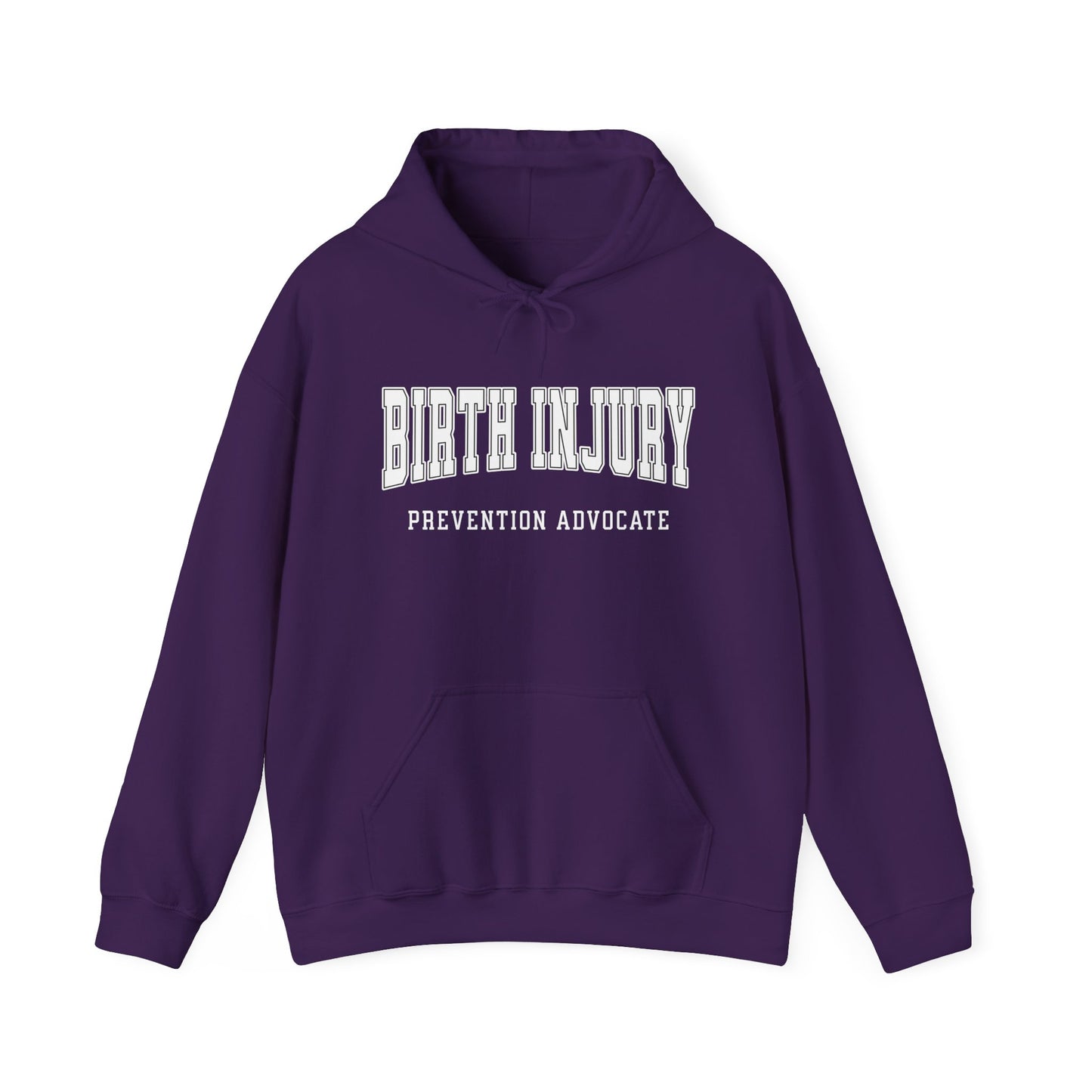 Birth Injury Prevention Advocate (Custom Text Option On Back) |  Hoodie