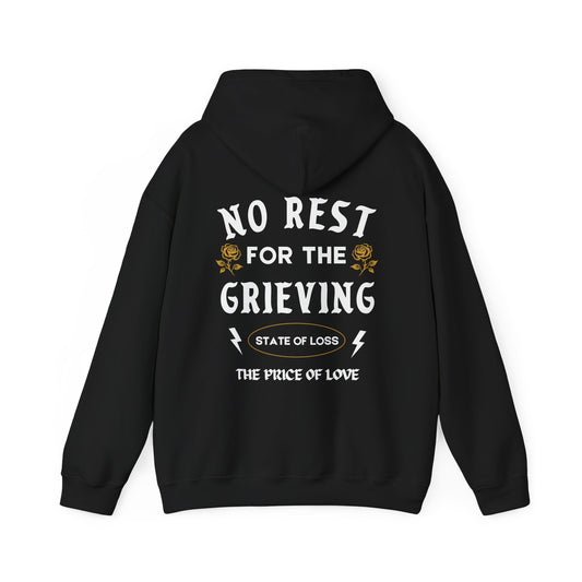 No Rest For The Grieving | Front & Back Hoodie