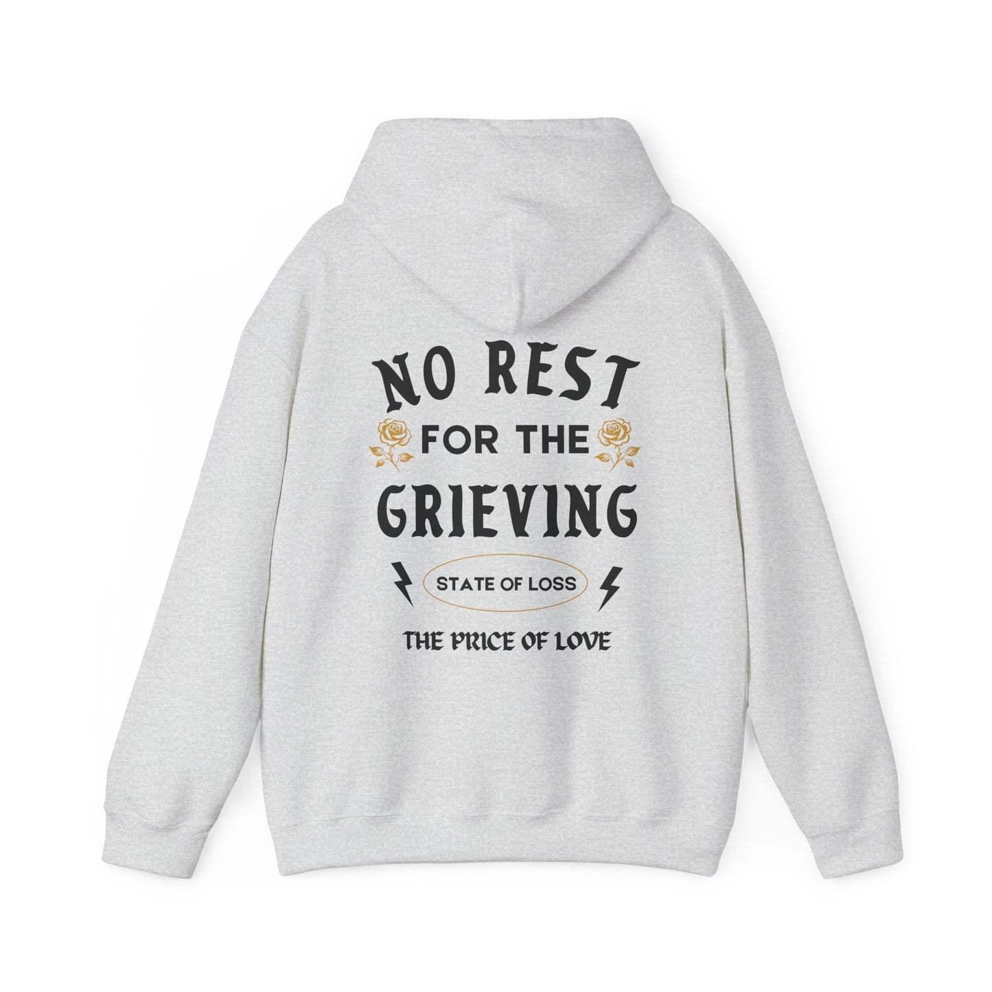 No Rest For The Grieving | Front & Back Hoodie