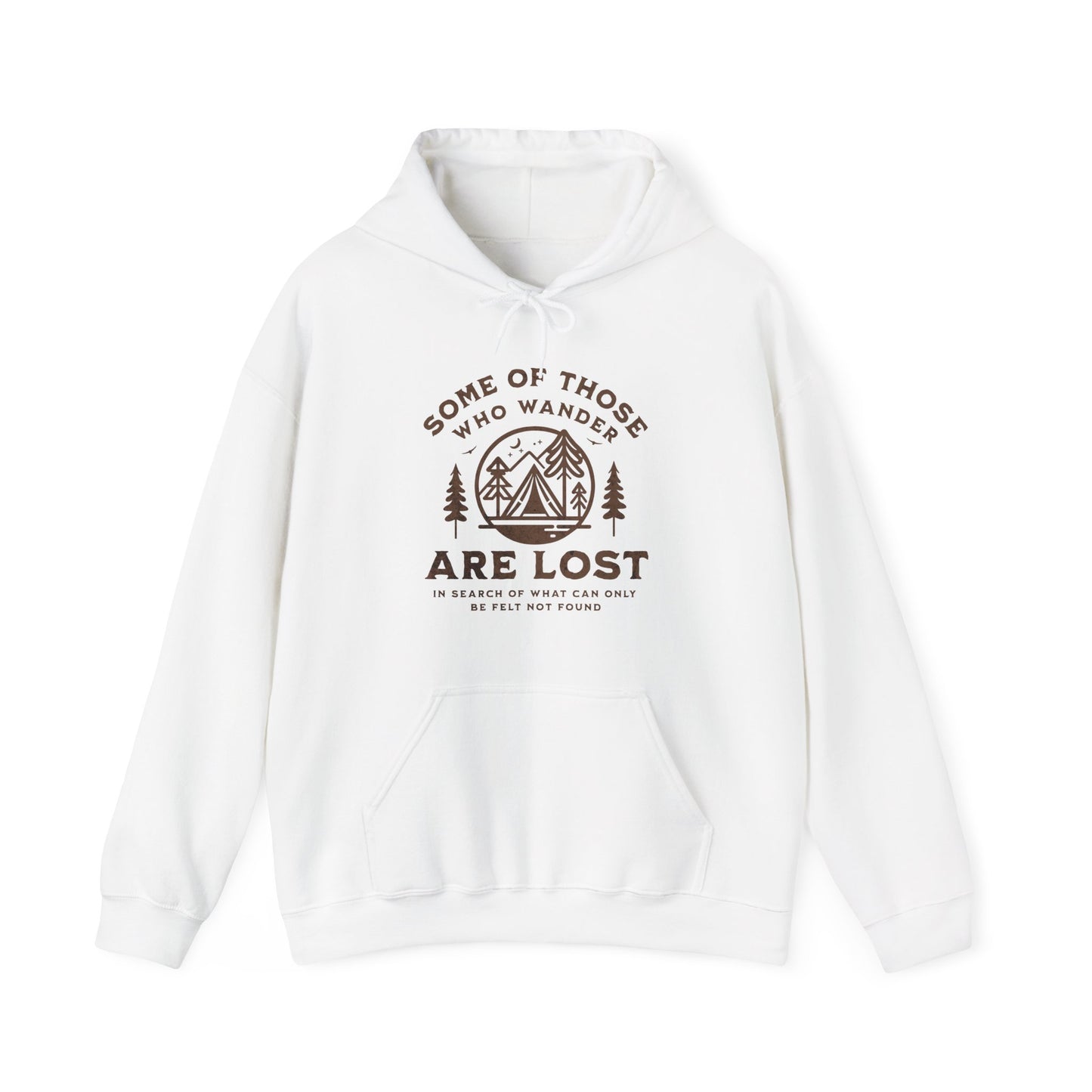 Some Of Those Who Wander Are Lost | Hoodie