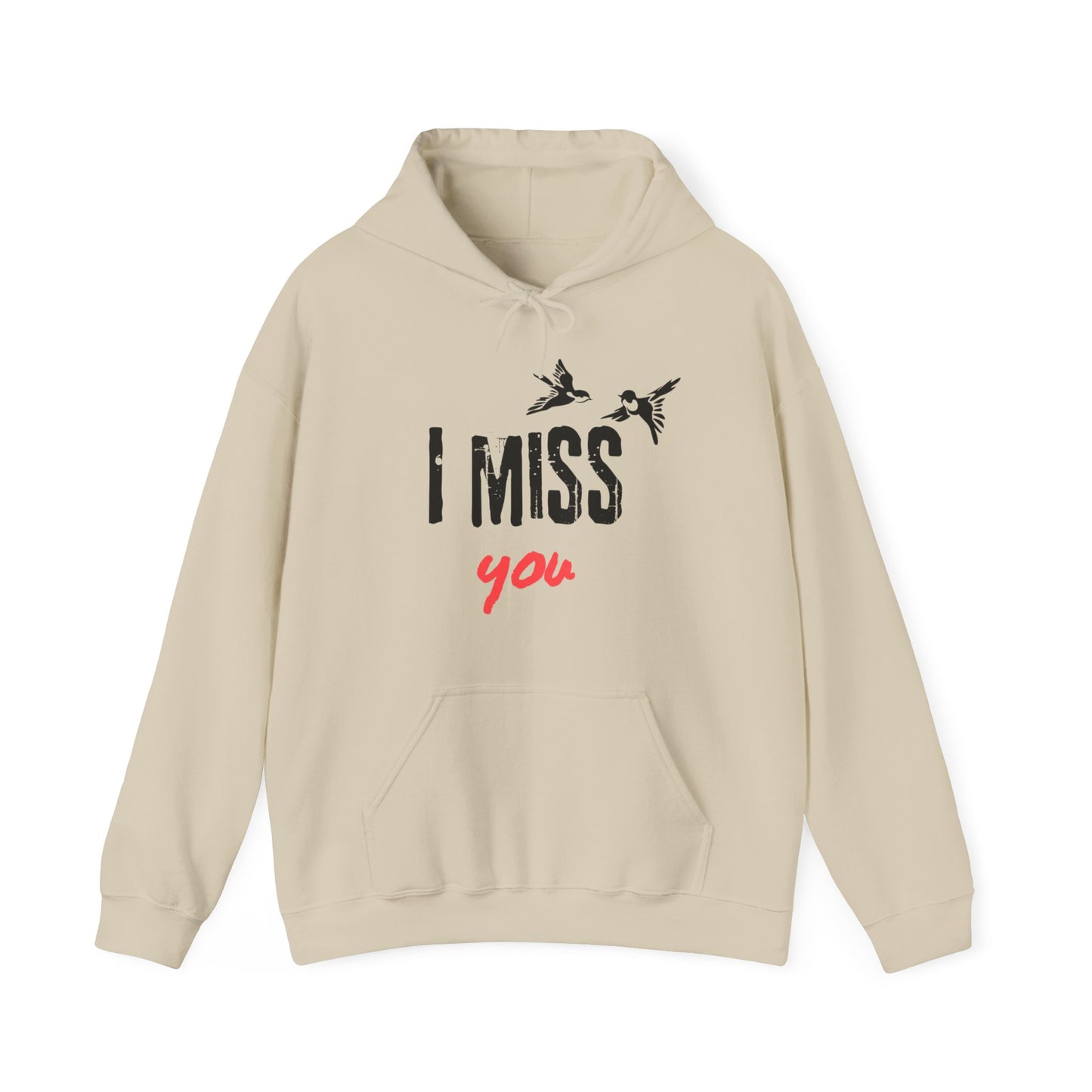 I Miss You | Birds | Hoodie
