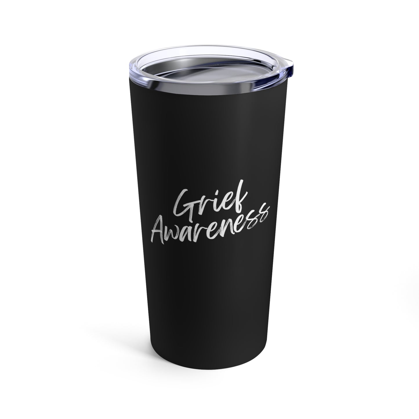 Grief Awareness  | Tumbler 20oz