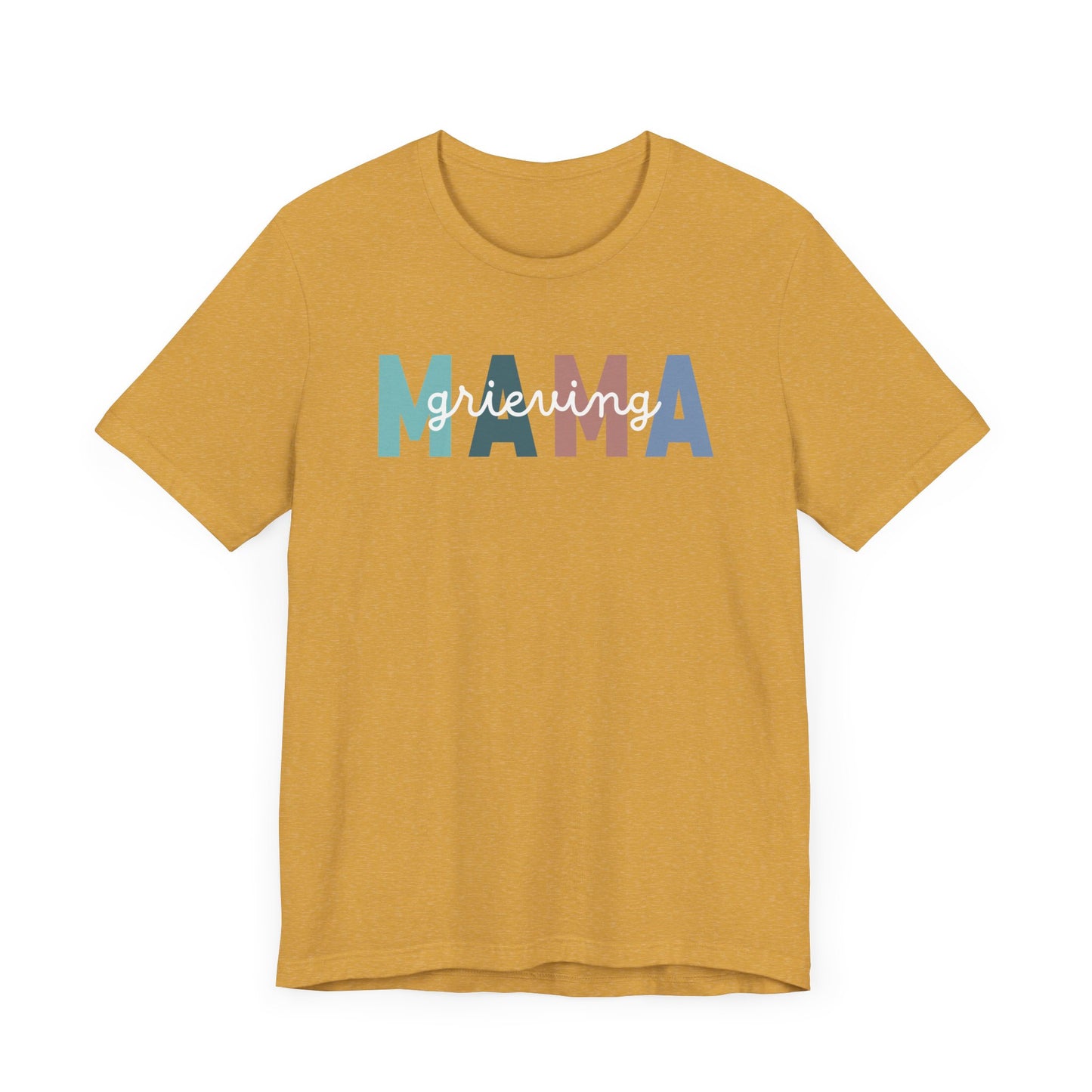 Grieving Mama | T Shirt