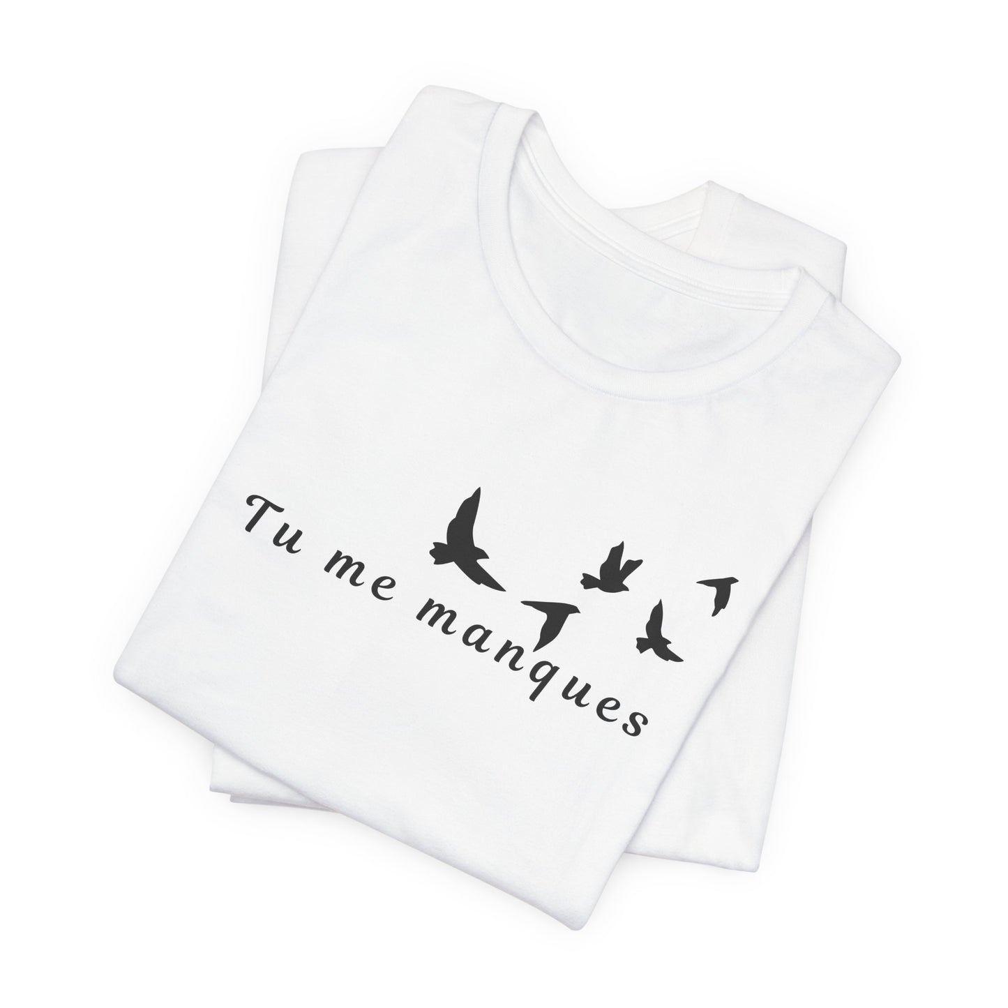 Tu Me Manques (you are missing from me)