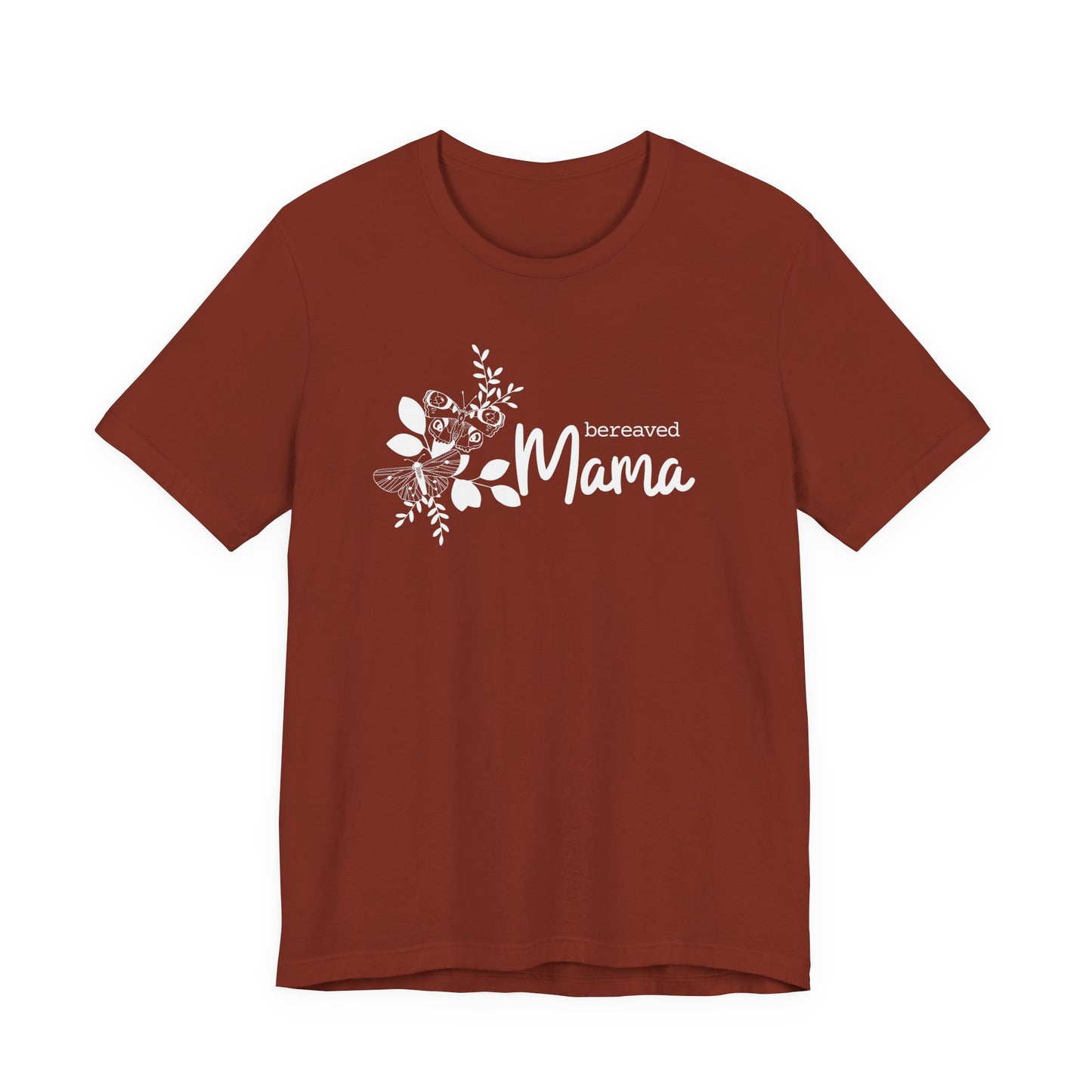 Bereaved Mama | T Shirt
