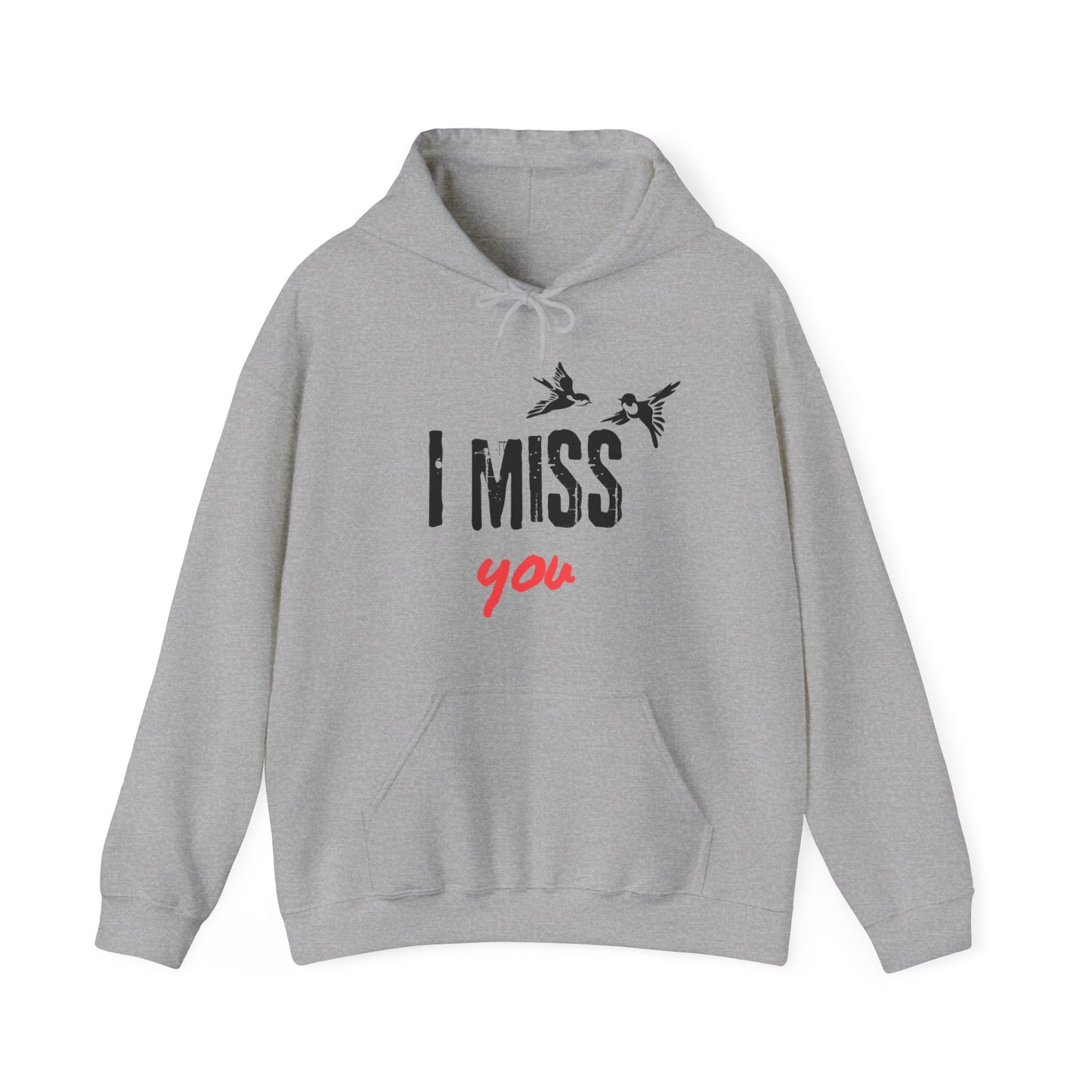 I Miss You | Birds | Hoodie