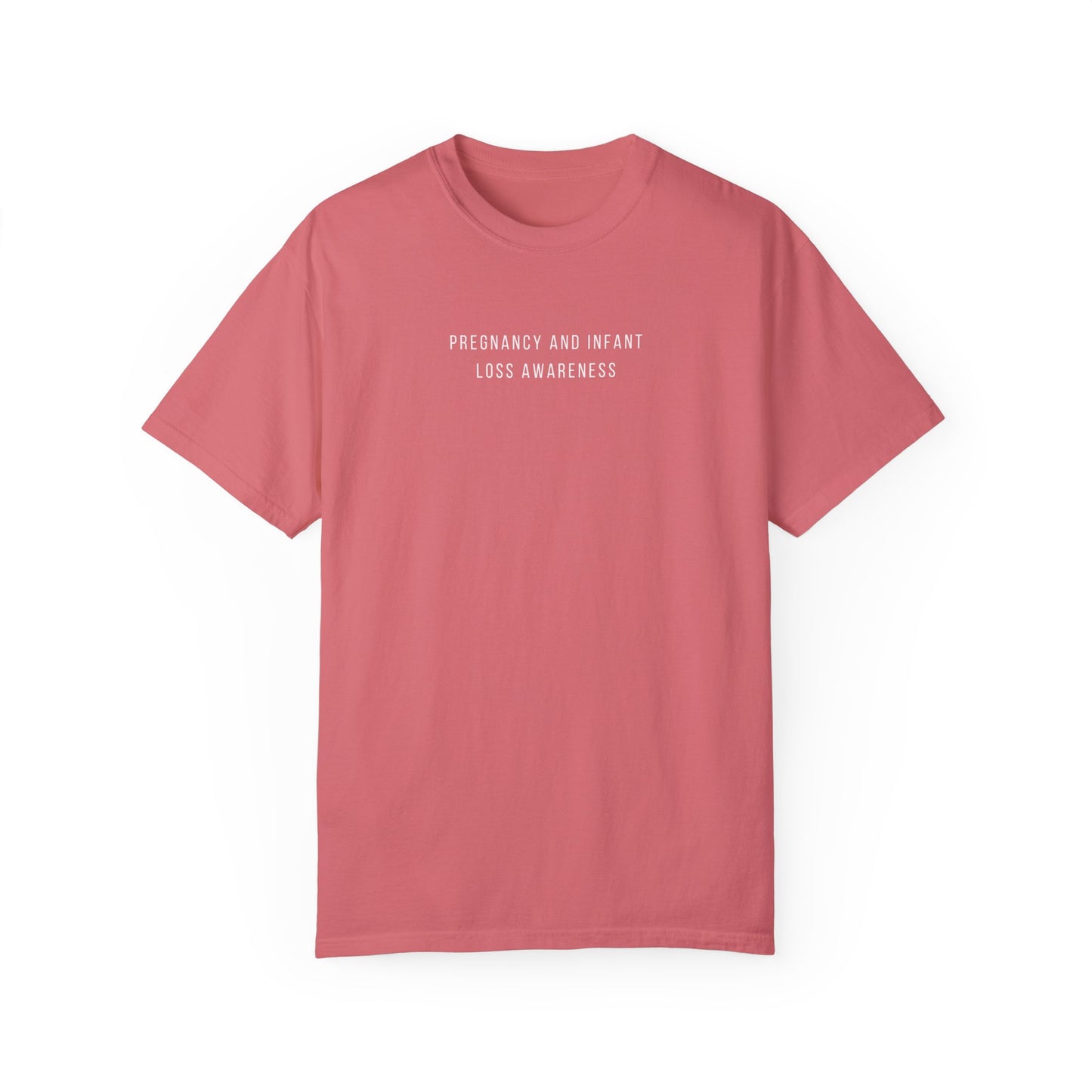 Pregnancy and Infant Loss Awareness | Comfort Colors T
